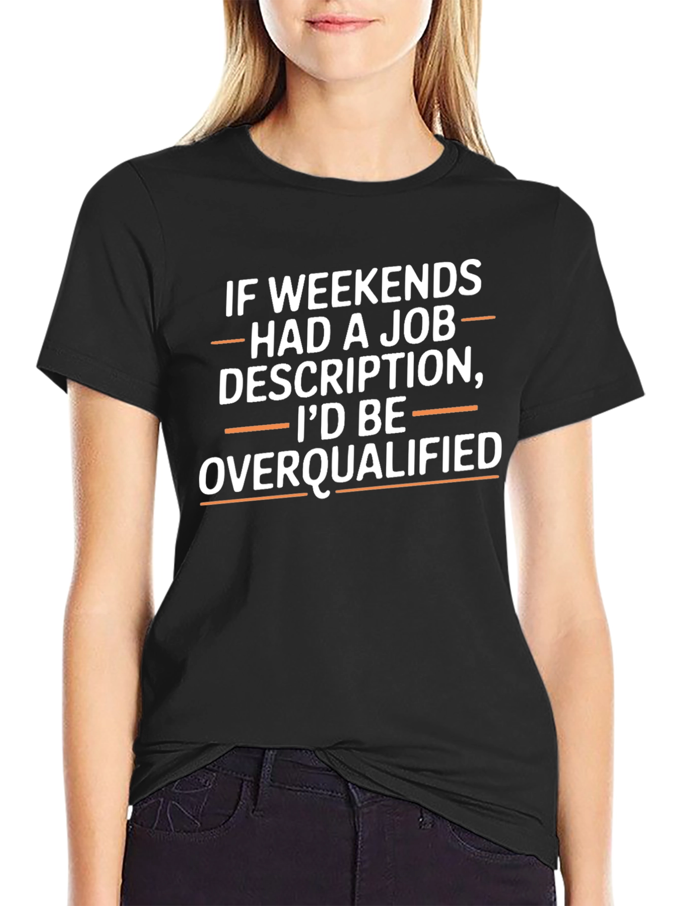 Funny Weekend Overqualified Graphic T-Shirt