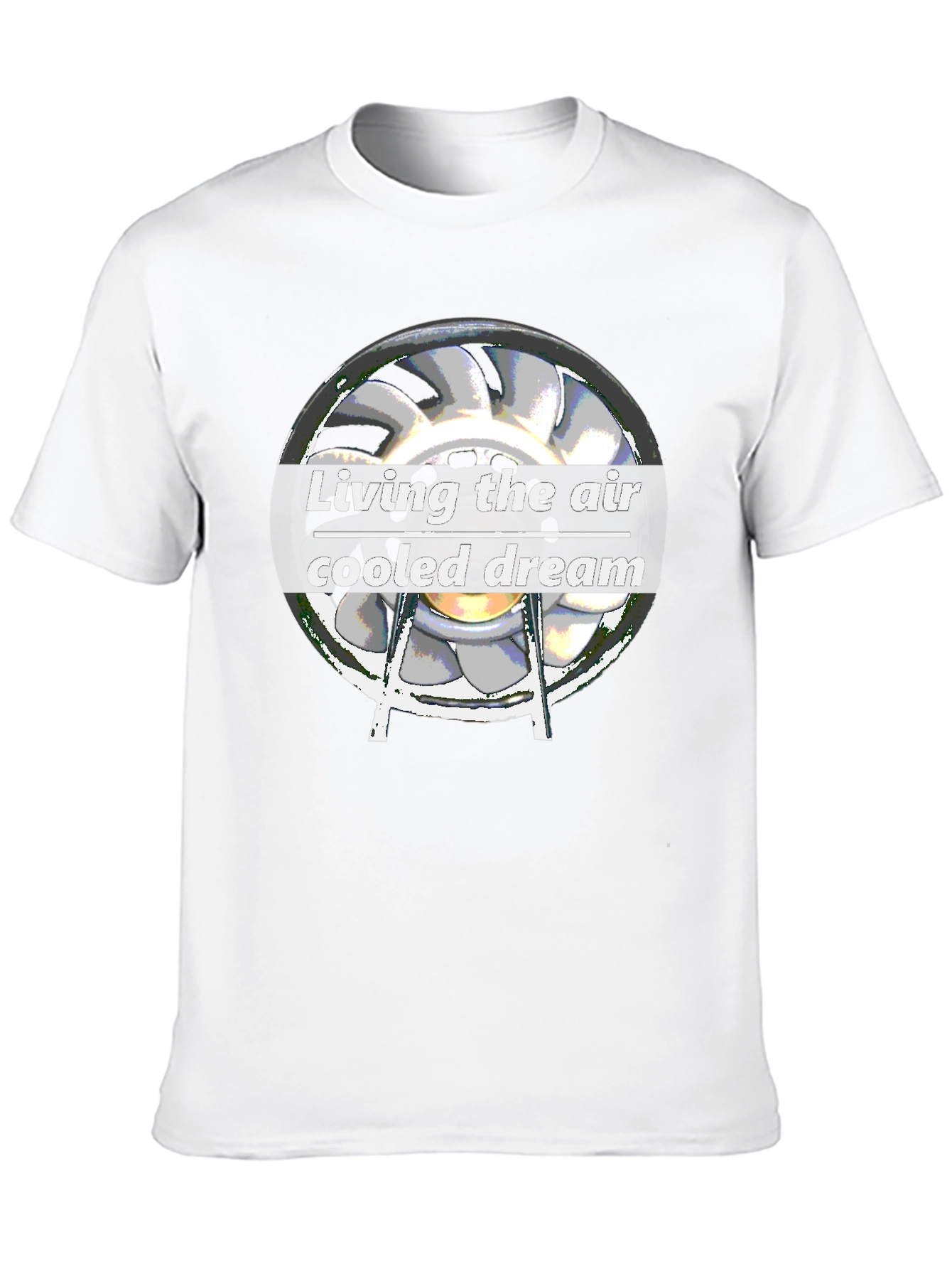 Living the Air Cooled Dream T-Shirt