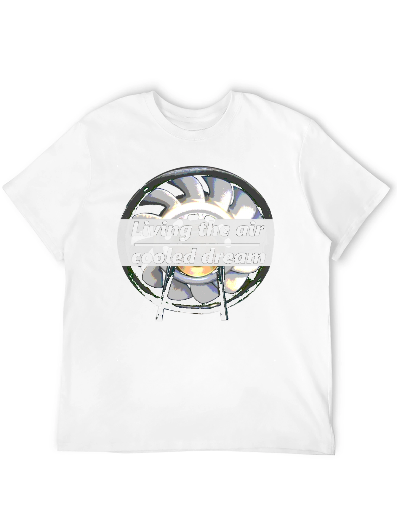 Living the Air Cooled Dream T-Shirt