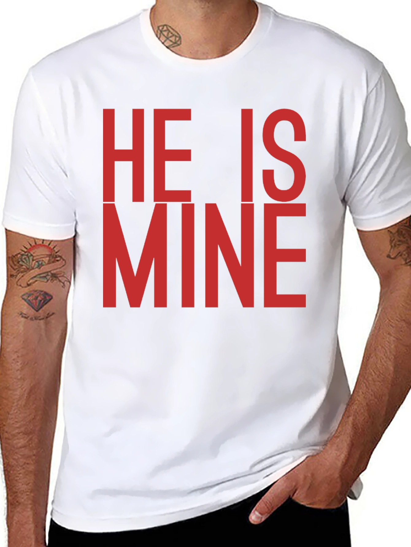 He is Mine T-Shirt - Bold Statement Tee