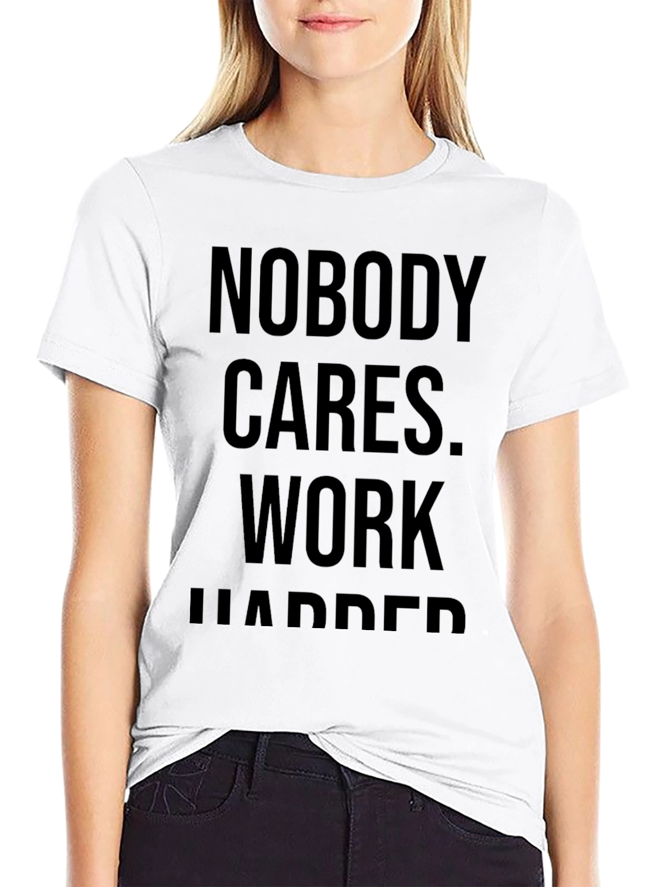 Motivational Black Tee: Nobody Cares Work Harder