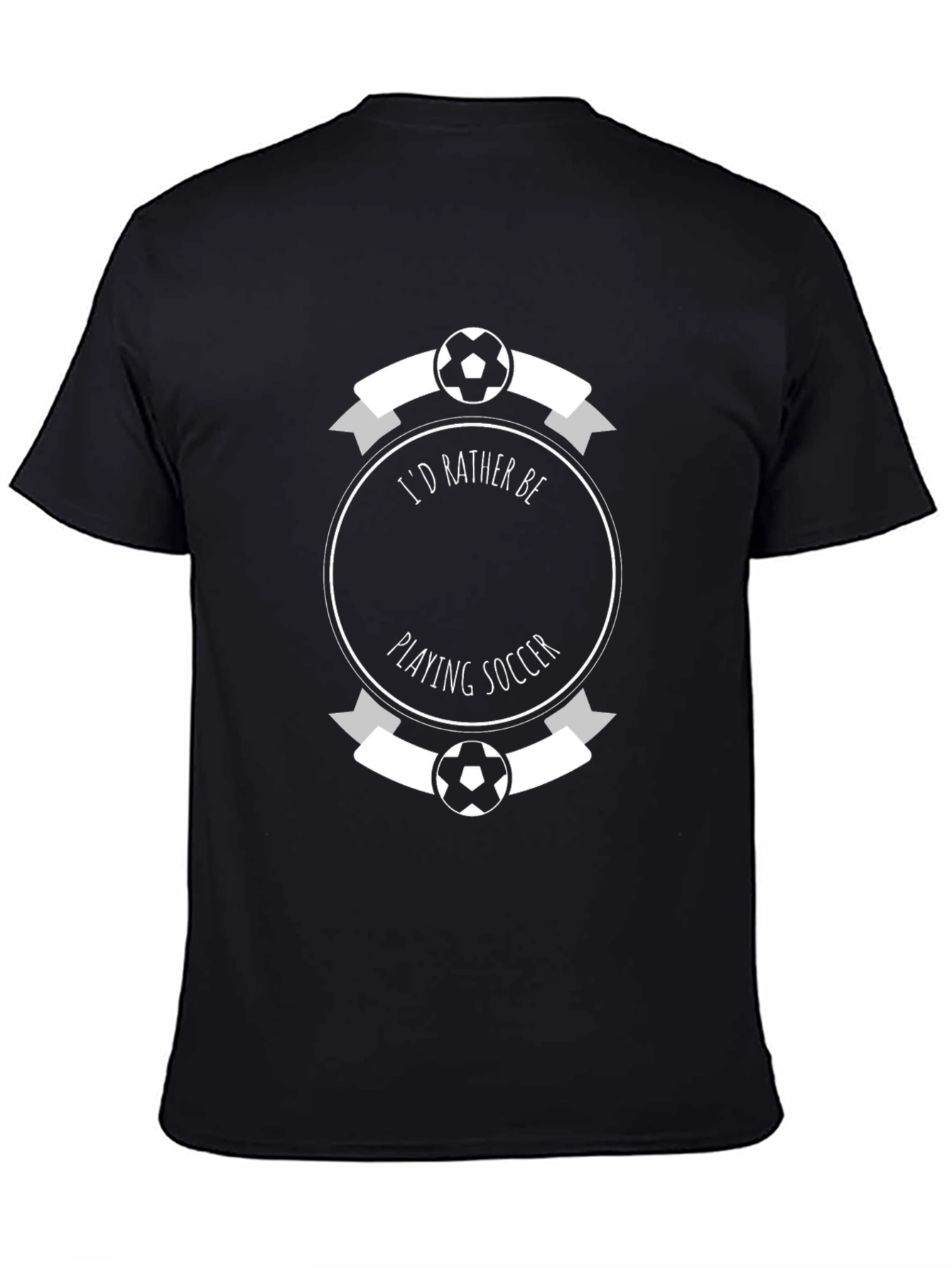 Soccer Player T-Shirt - Id Rather Be Playing