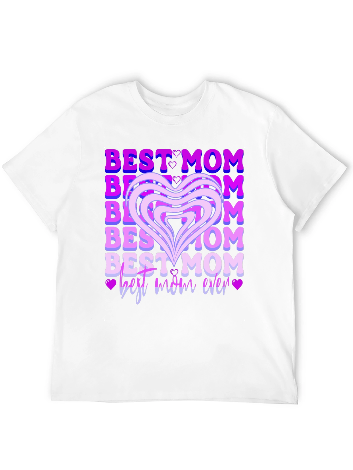 Best Mom Ever T-Shirt - Heart Graphic Tee