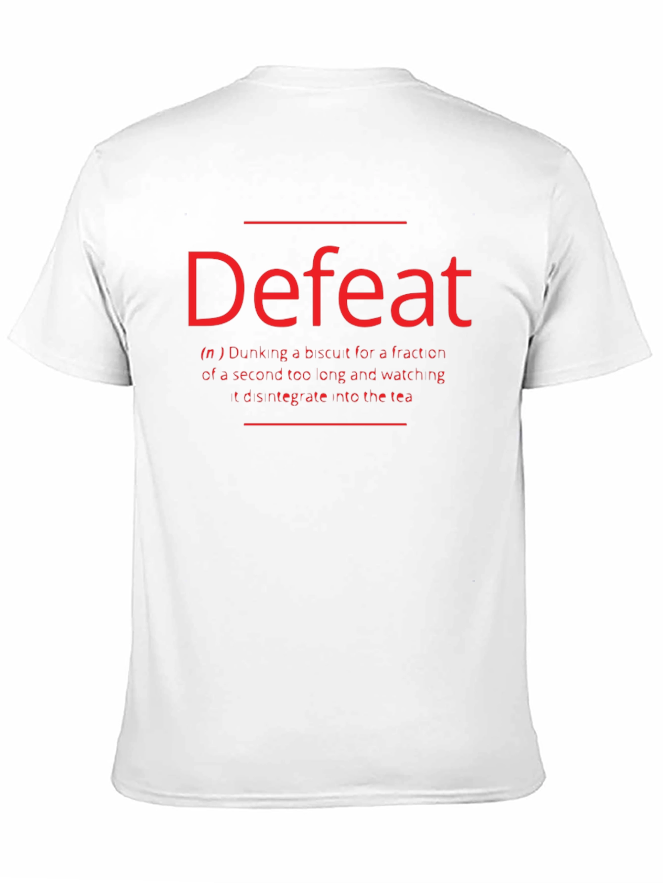Defeat Biscuit Dunking Black T-Shirt Funny Definition