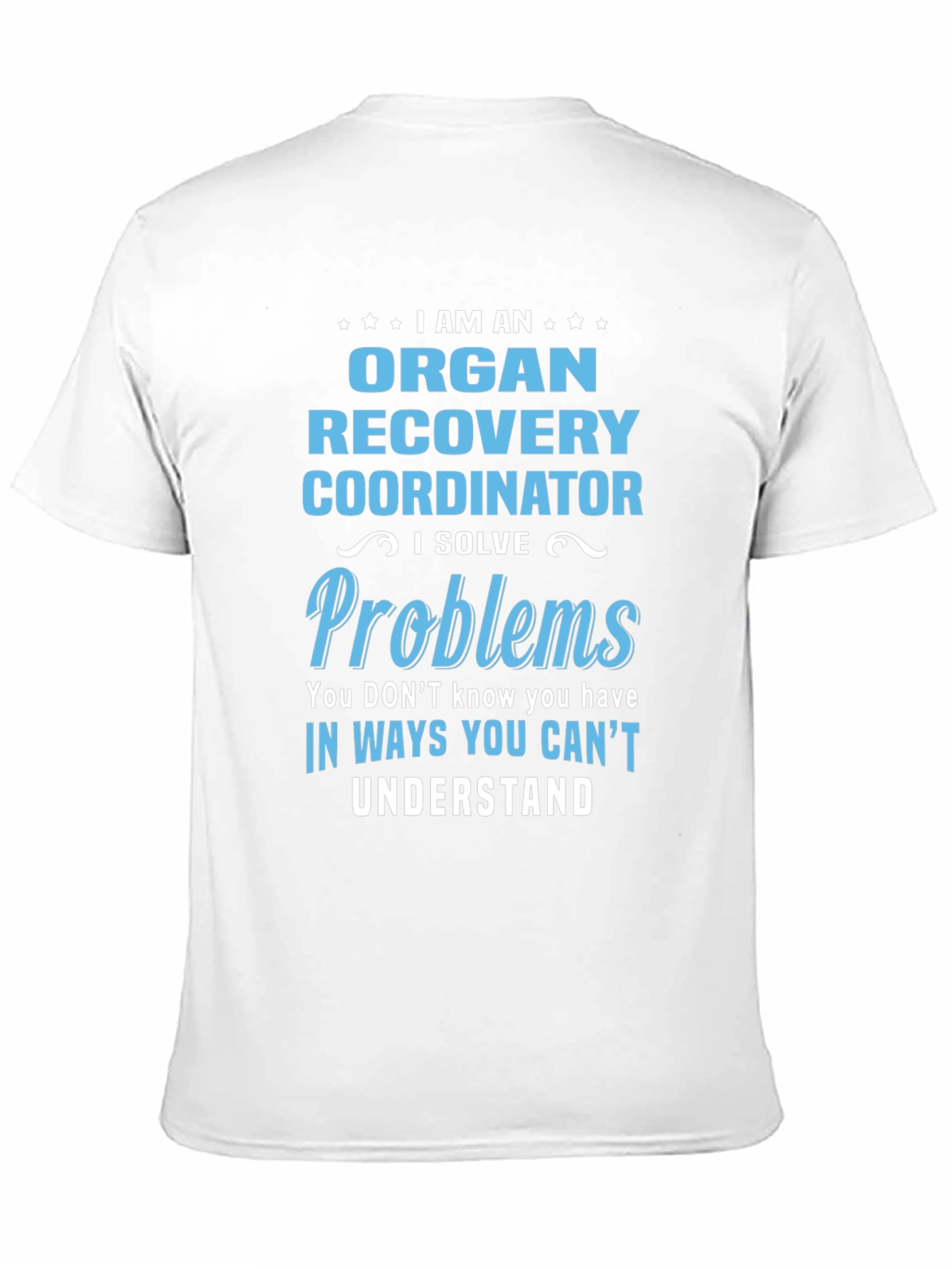 Organ Recovery Coordinator T-Shirt