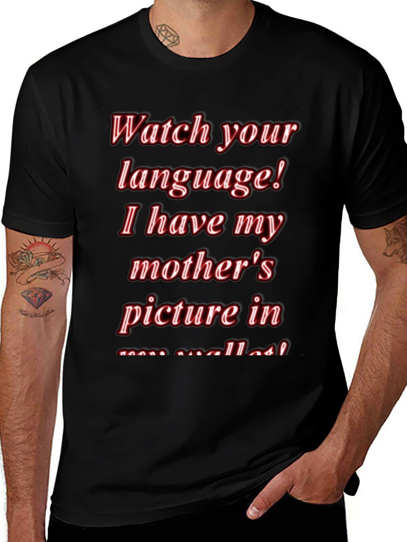 Humorous Watch Your Language Graphic Tee