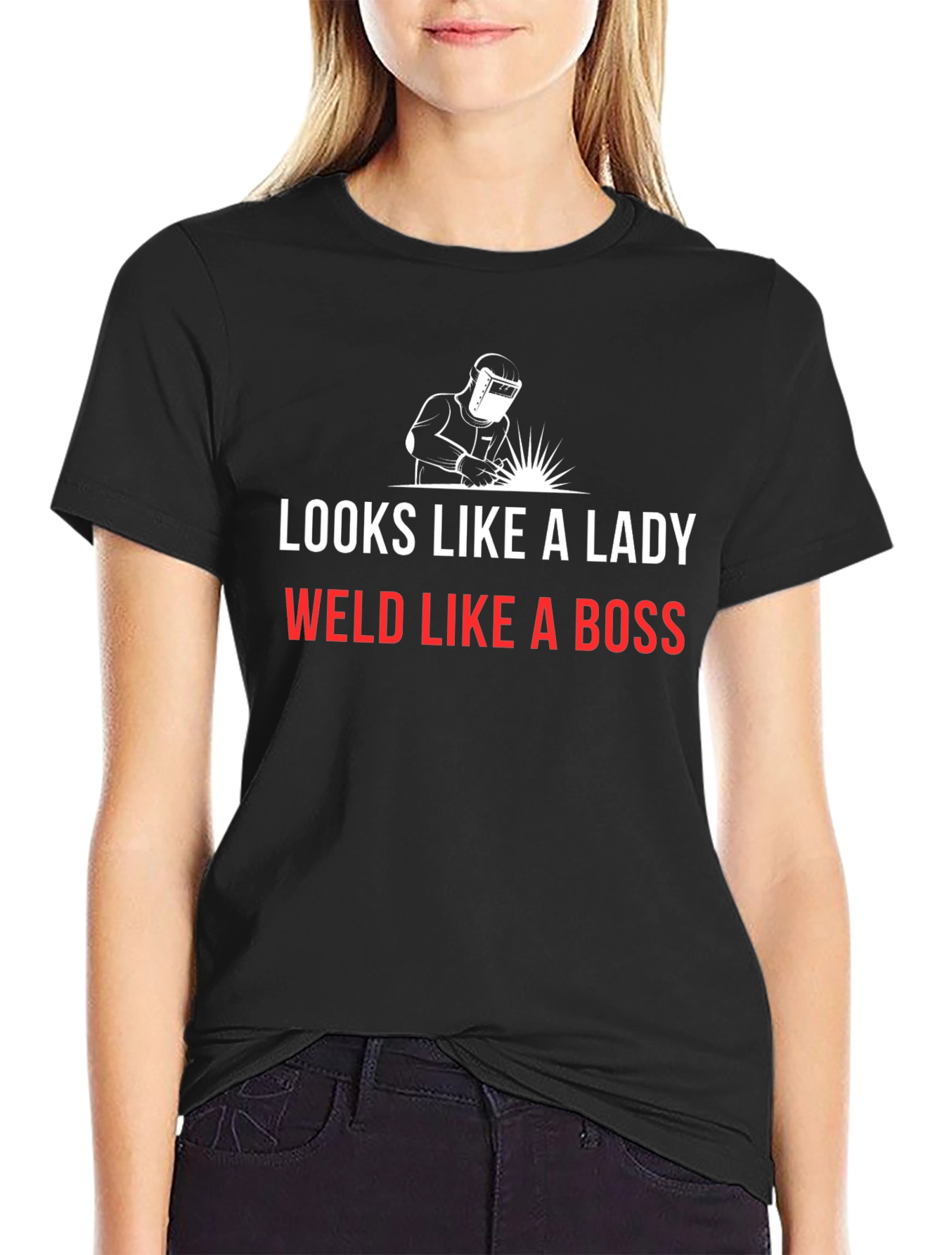 Looks Like a Lady Welds Like a Boss T-Shirt