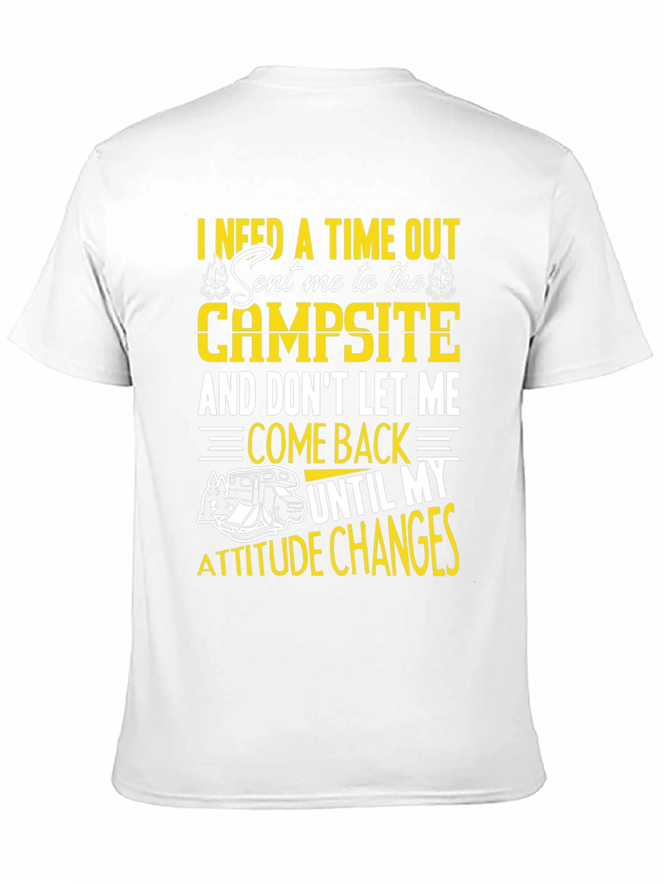 Campsite Attitude Change T-Shirt