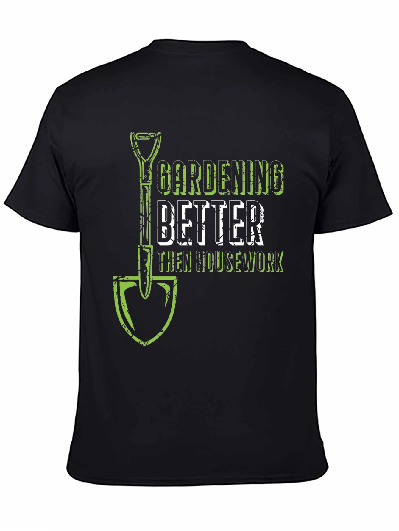 Gardening Better Than Housework T-Shirt