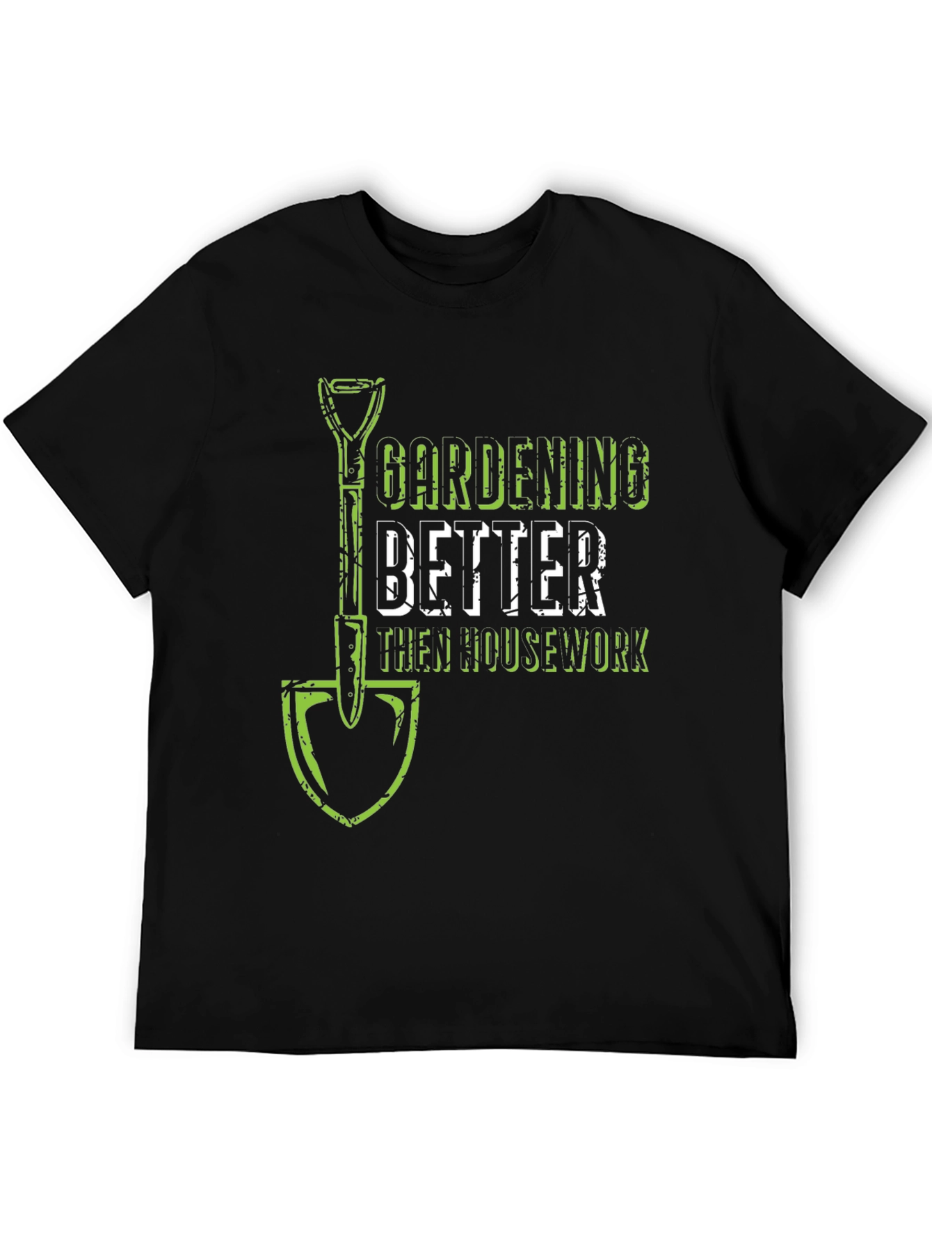 Gardening Better Than Housework T-Shirt