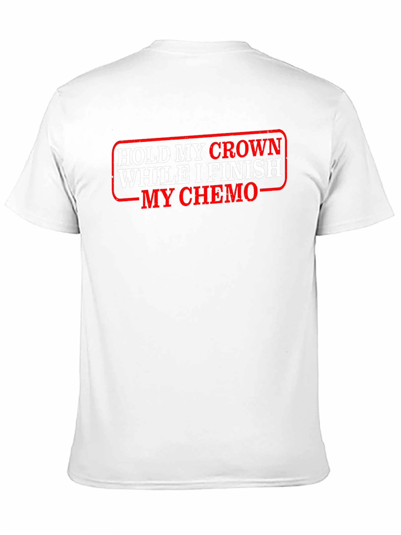 Hold My Crown Chemo Graphic Tee
