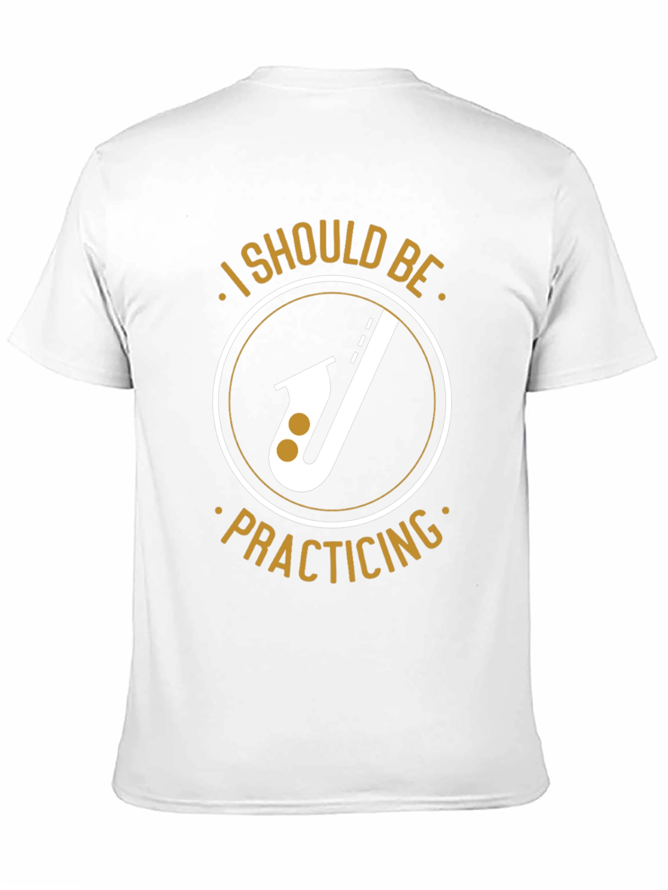 I Should Be Practicing Saxophone T-Shirt