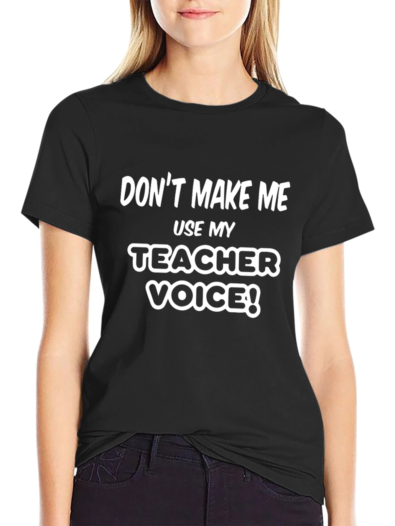 Teacher Voice T-Shirt - Funny Teacher Gift