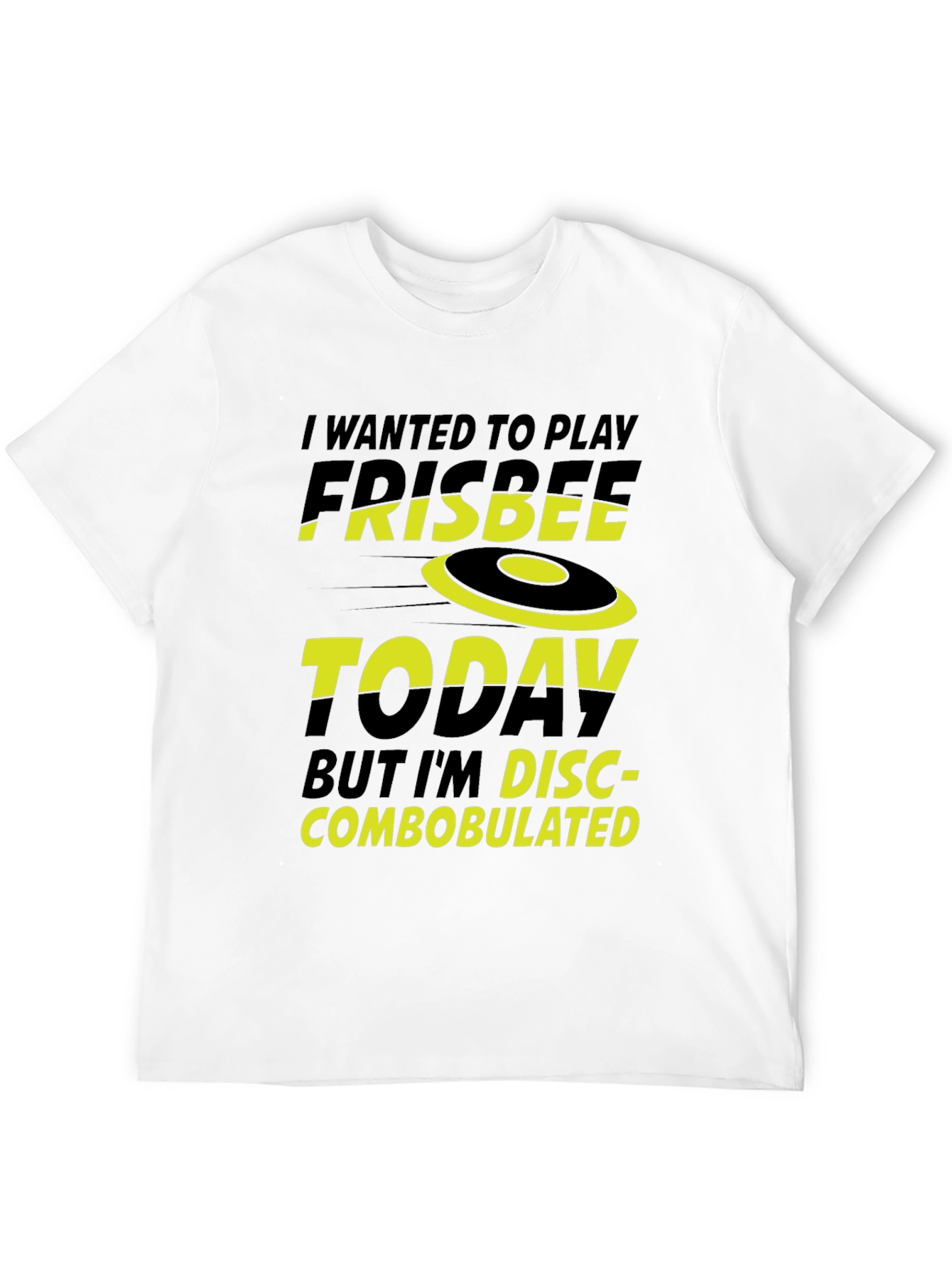 Funny Frisbee T-Shirt - Disc-combobulated