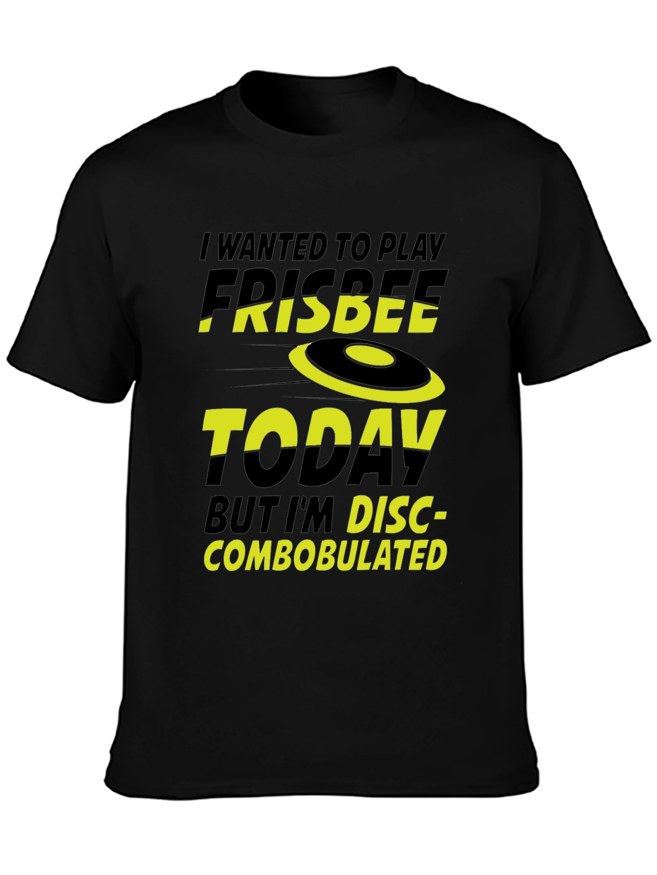 Funny Frisbee T-Shirt - Disc-combobulated