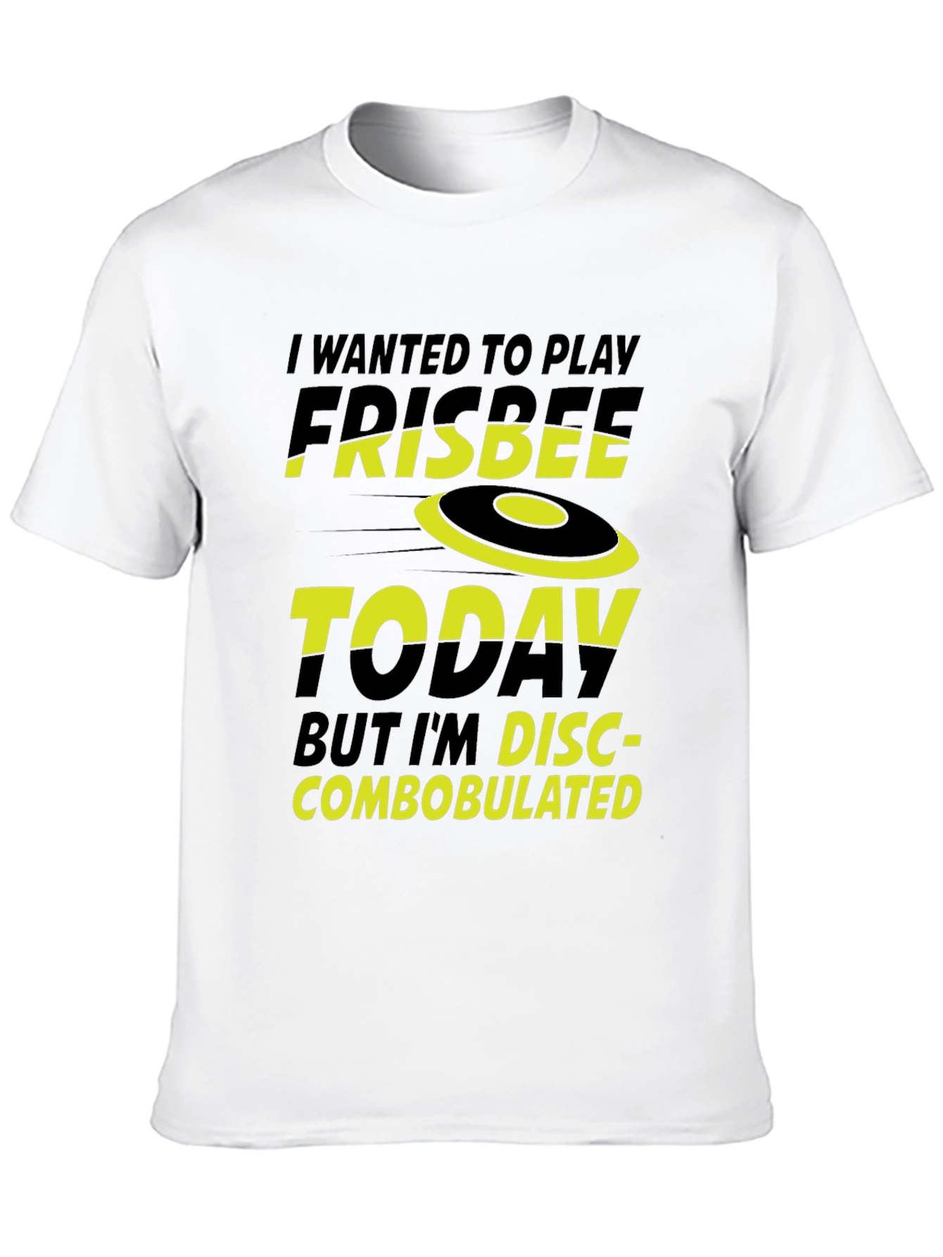 Funny Frisbee T-Shirt - Disc-combobulated