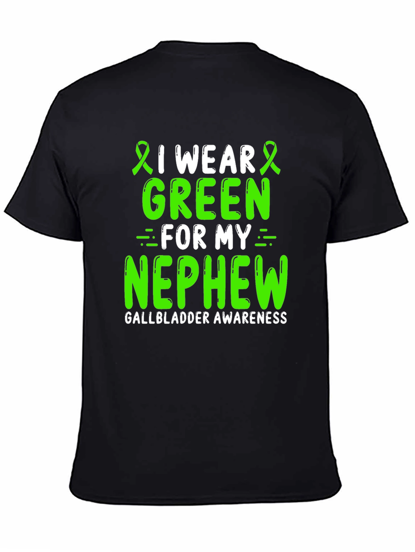 Gallbladder Awareness Green Ribbon T-Shirt for Nephew