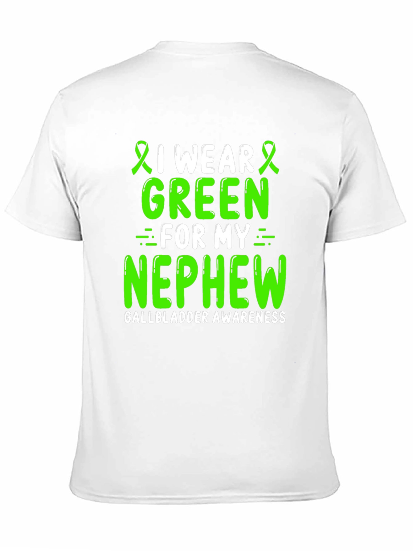 Gallbladder Awareness Green Ribbon T-Shirt for Nephew