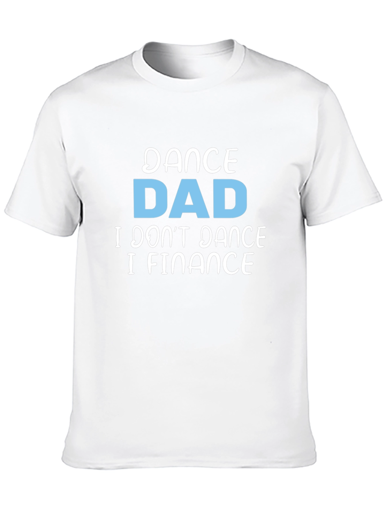 Dance Dad Finance Graphic Tee
