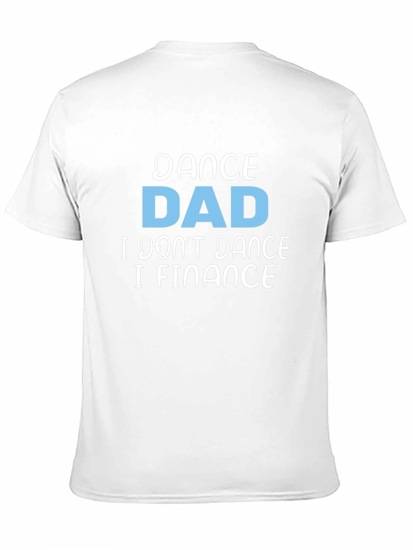 Dance Dad Finance Graphic Tee