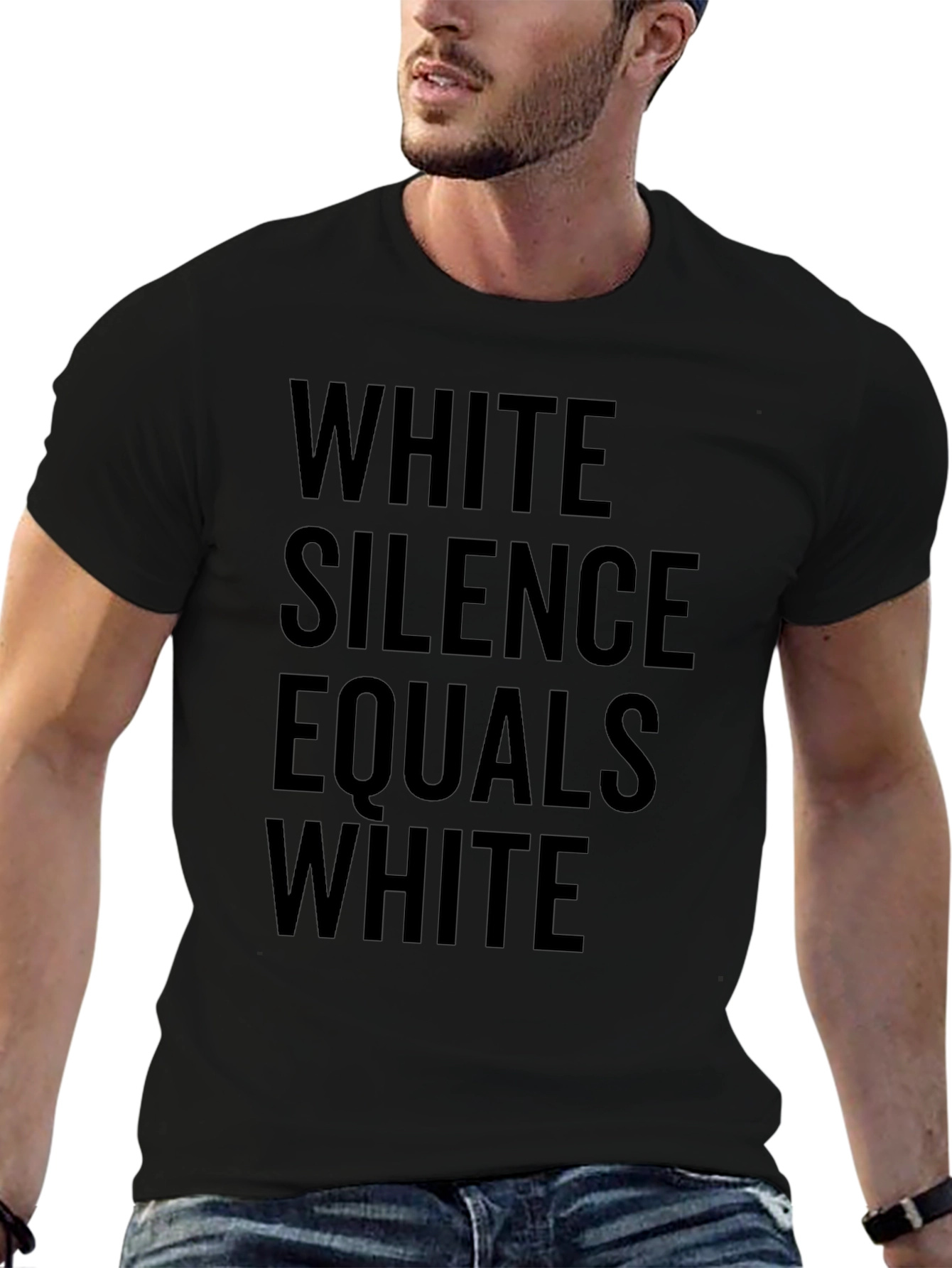 White Silence Equals White T-Shirt