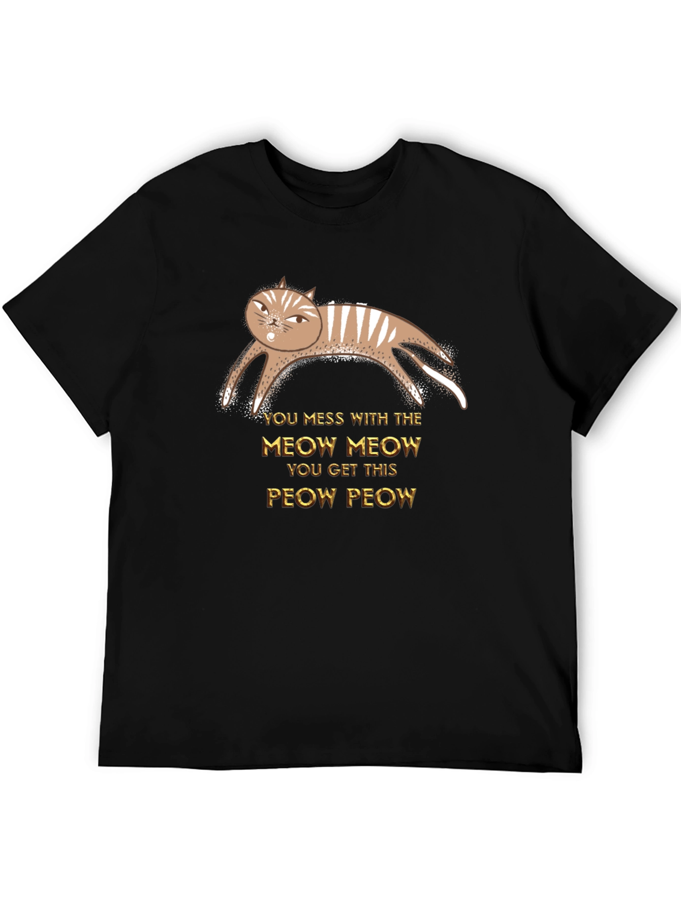 You Mess With Meow Cat Graphic Tee