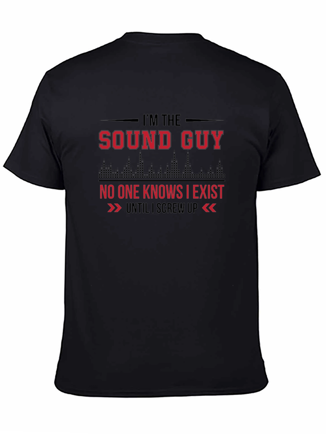 Sound Guy T-Shirt - Funny Audio Engineer Tee