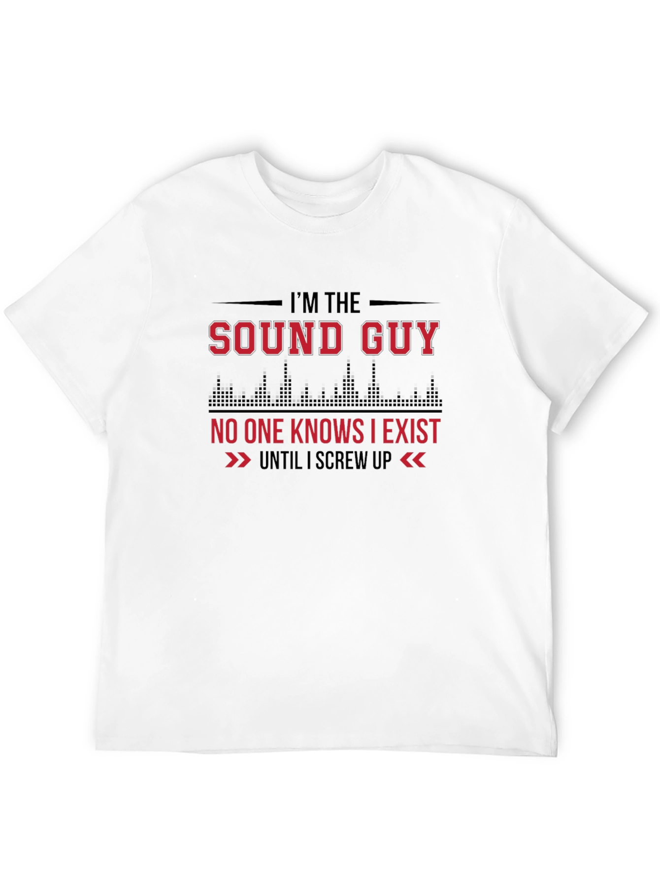Sound Guy T-Shirt - Funny Audio Engineer Tee