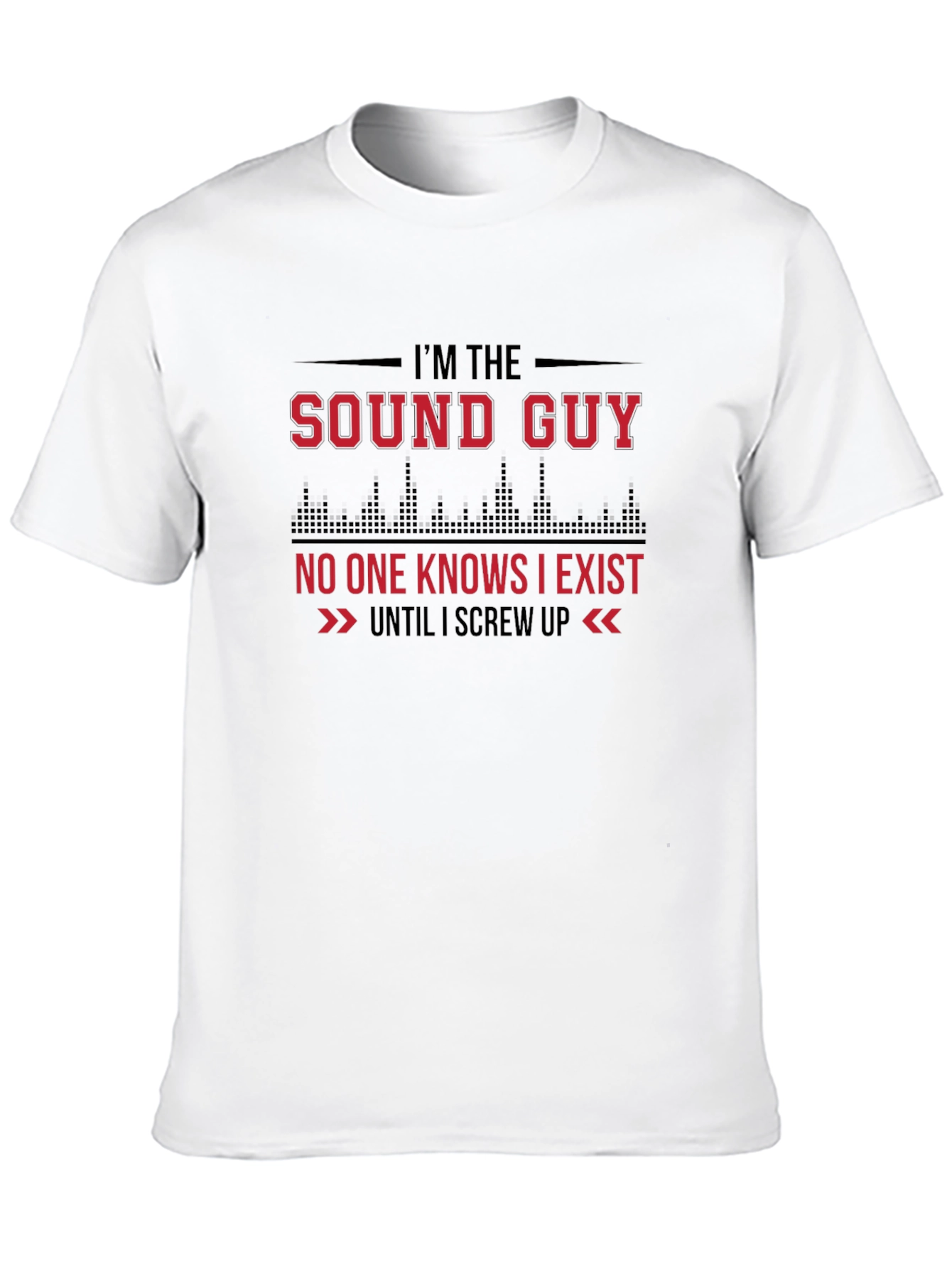 Sound Guy T-Shirt - Funny Audio Engineer Tee