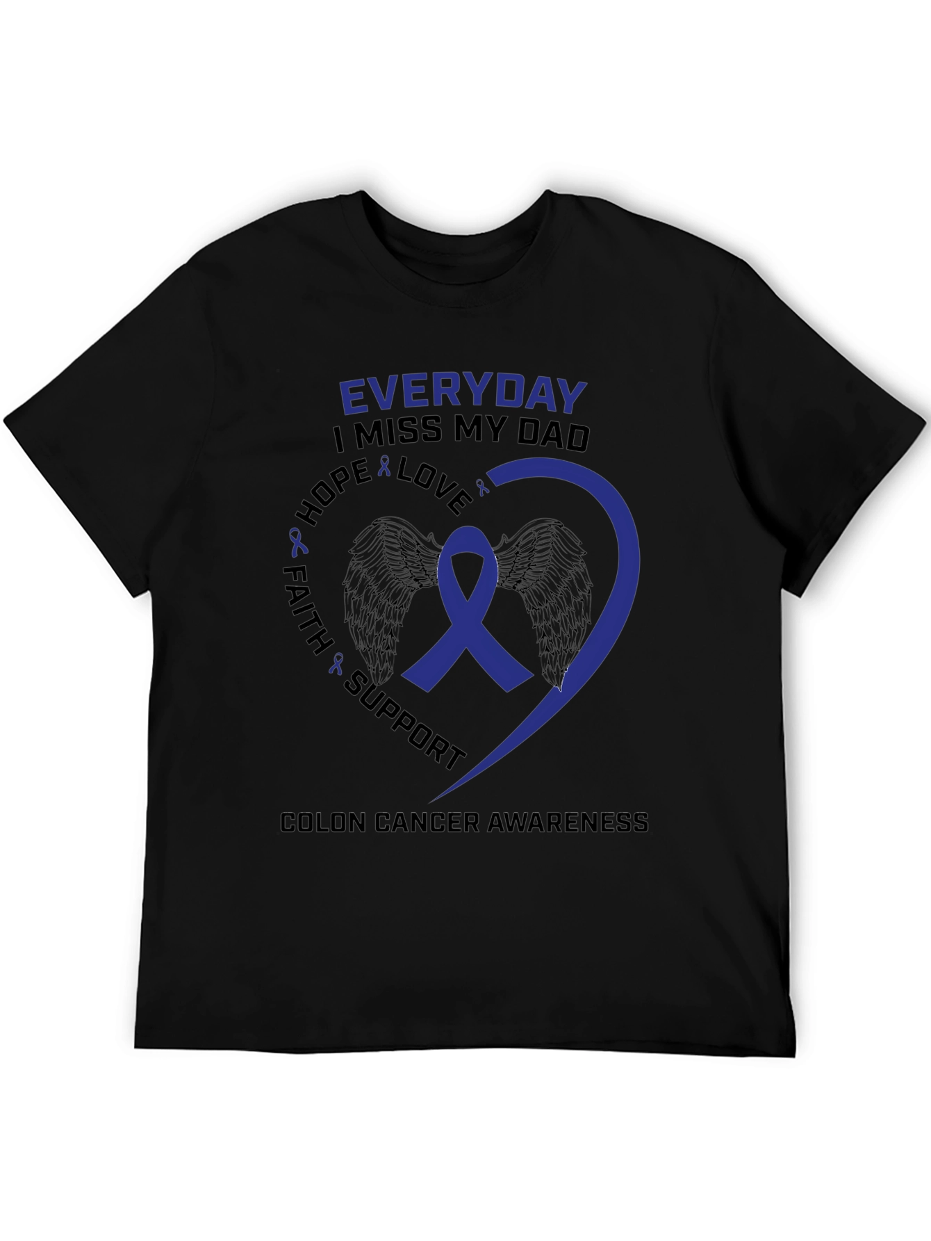 Colon Cancer Awareness T-Shirt - Miss My Dad