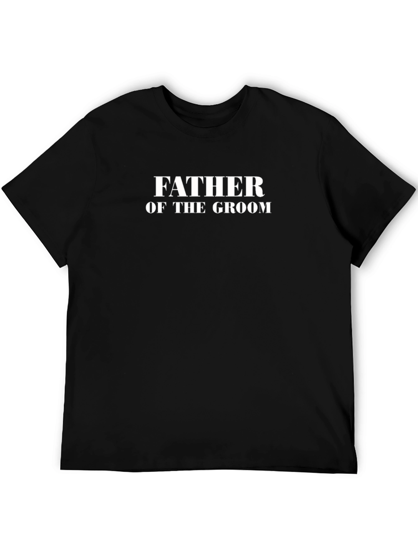 Father of the Groom T-Shirt - Wedding Party
