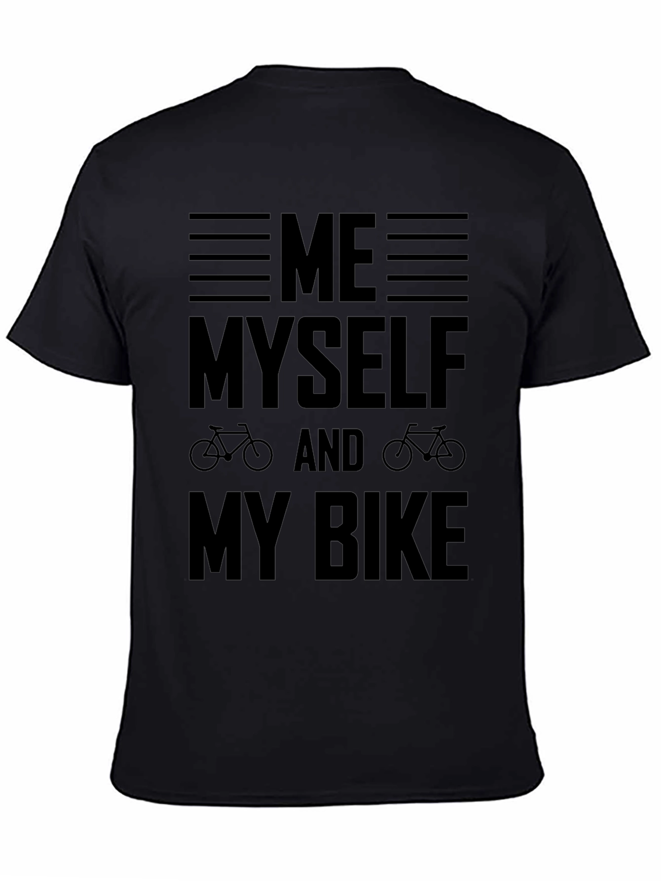 Me Myself And My Bike Graphic Tee