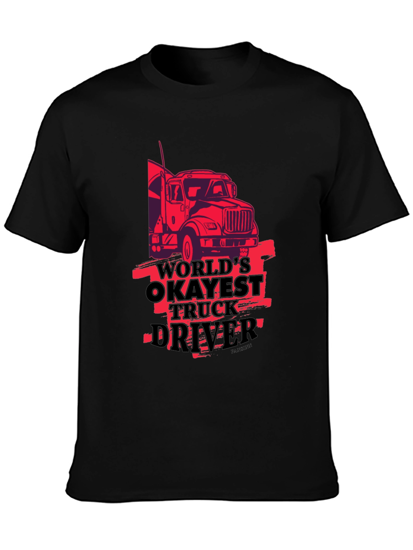Worlds Okayest Truck Driver Black T-Shirt