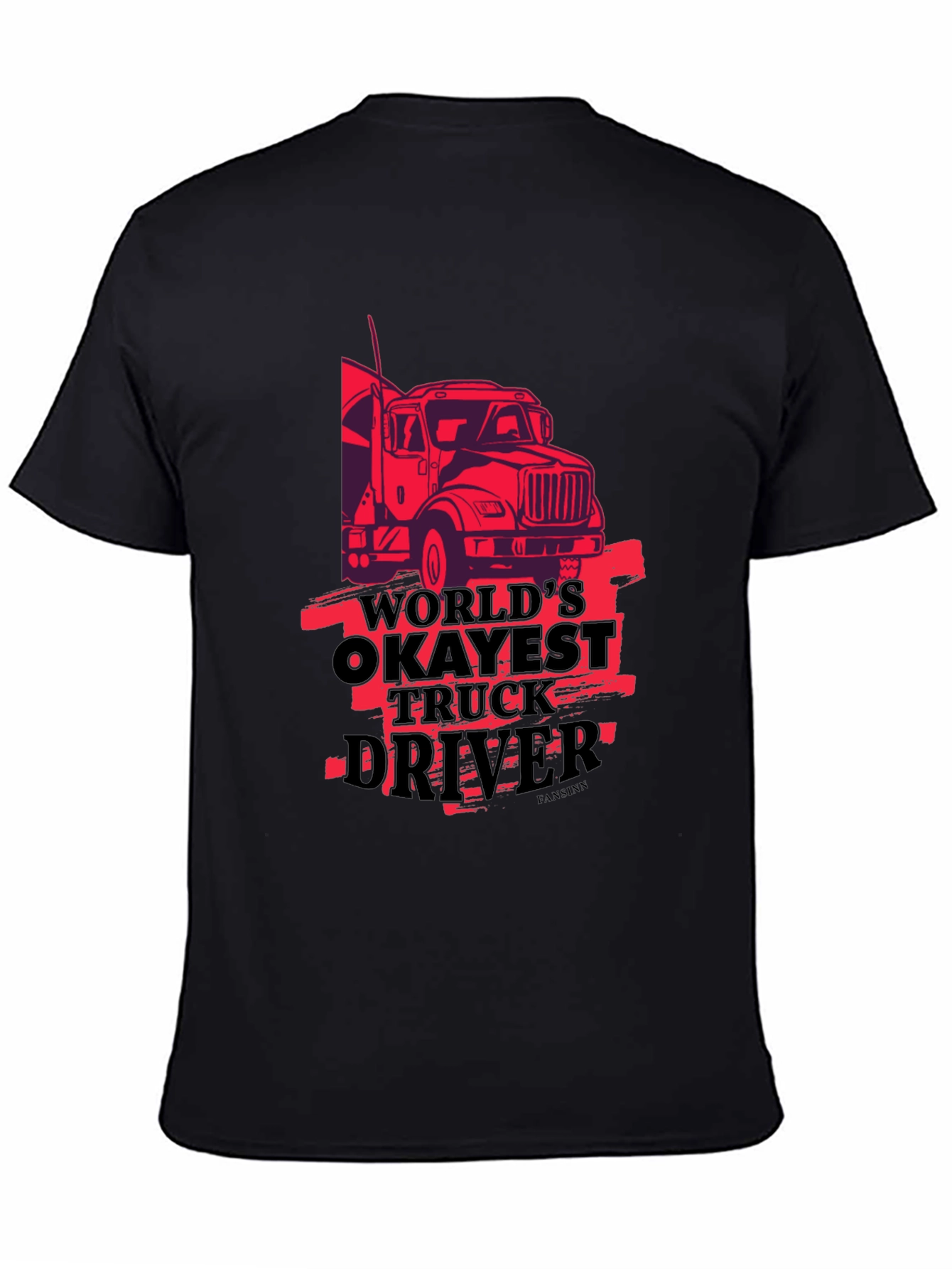 Worlds Okayest Truck Driver Black T-Shirt