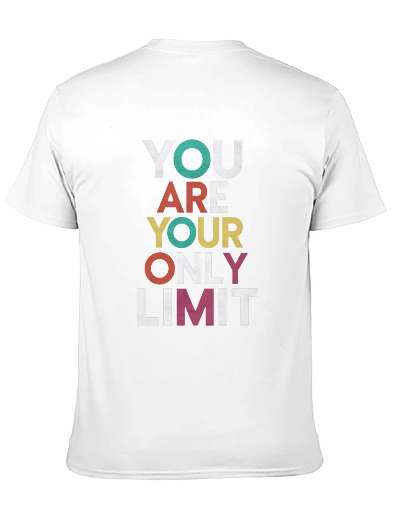 Motivational Graphic Tee - You Are Your Only Limit