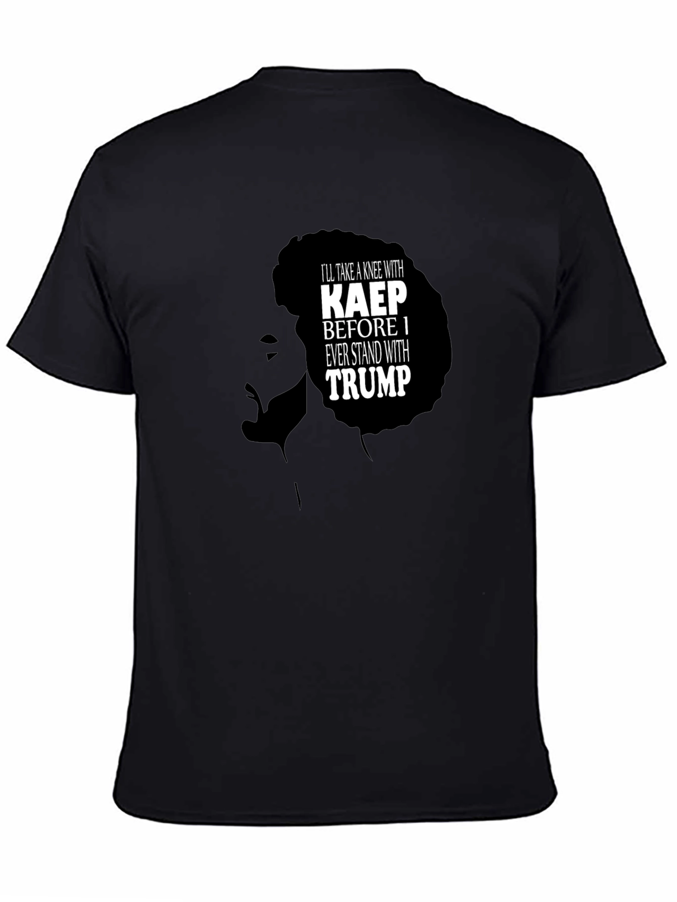 Ill Take a Knee with KAEP T-Shirt