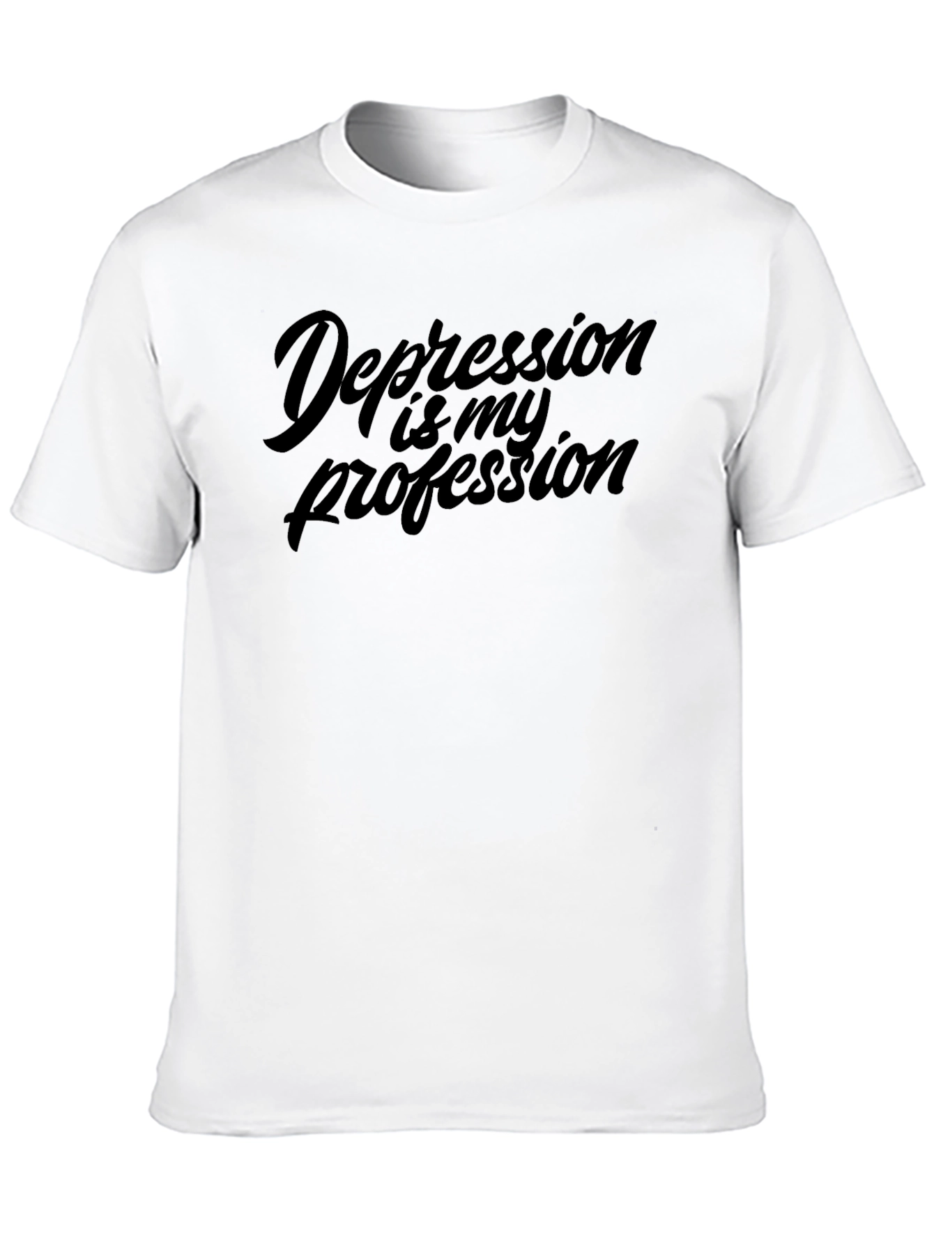 Depression is My Profession Graphic Tee