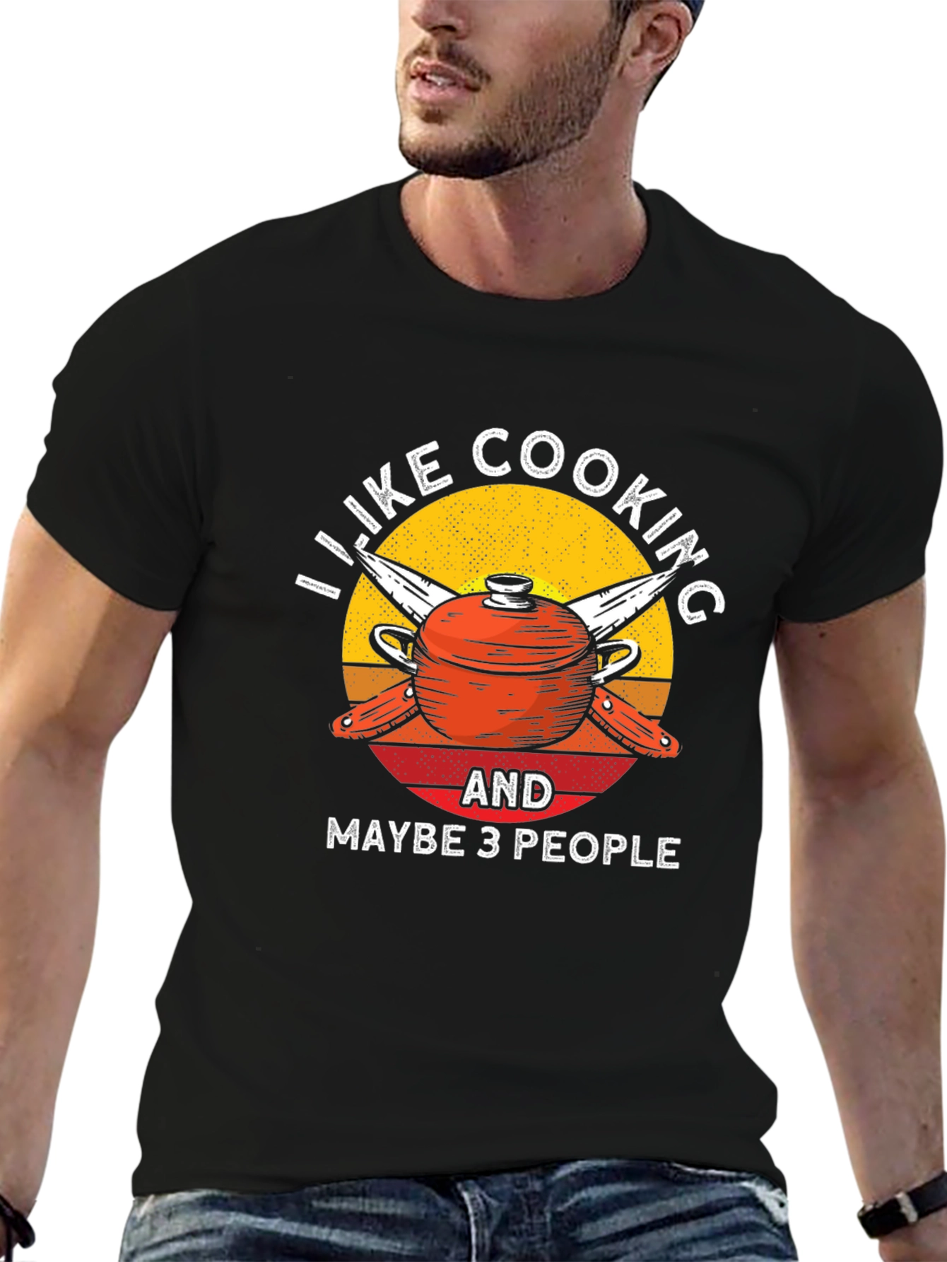 I Like Cooking and Maybe 3 People T-Shirt