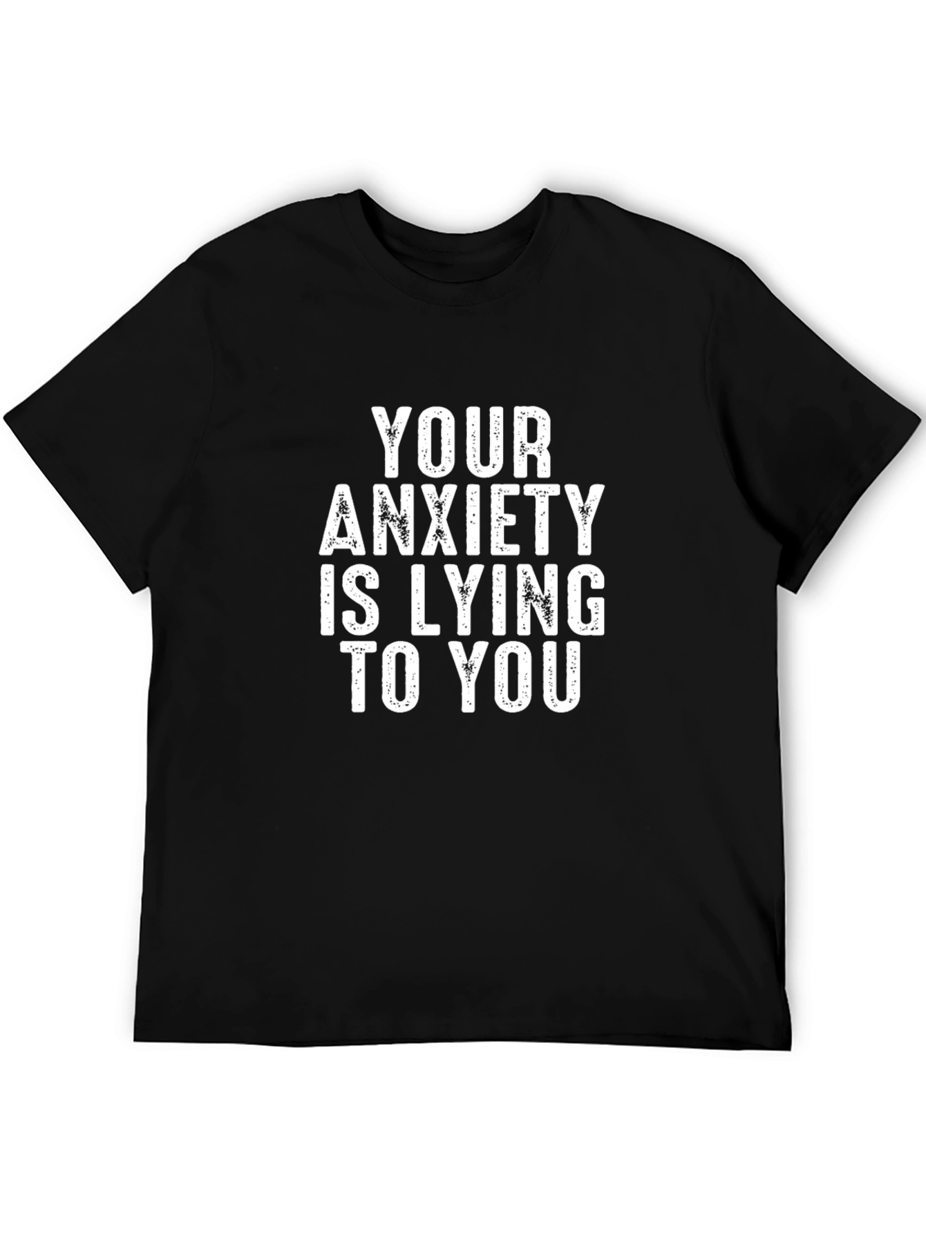 Anxiety Truth Tee - Comfort & Style