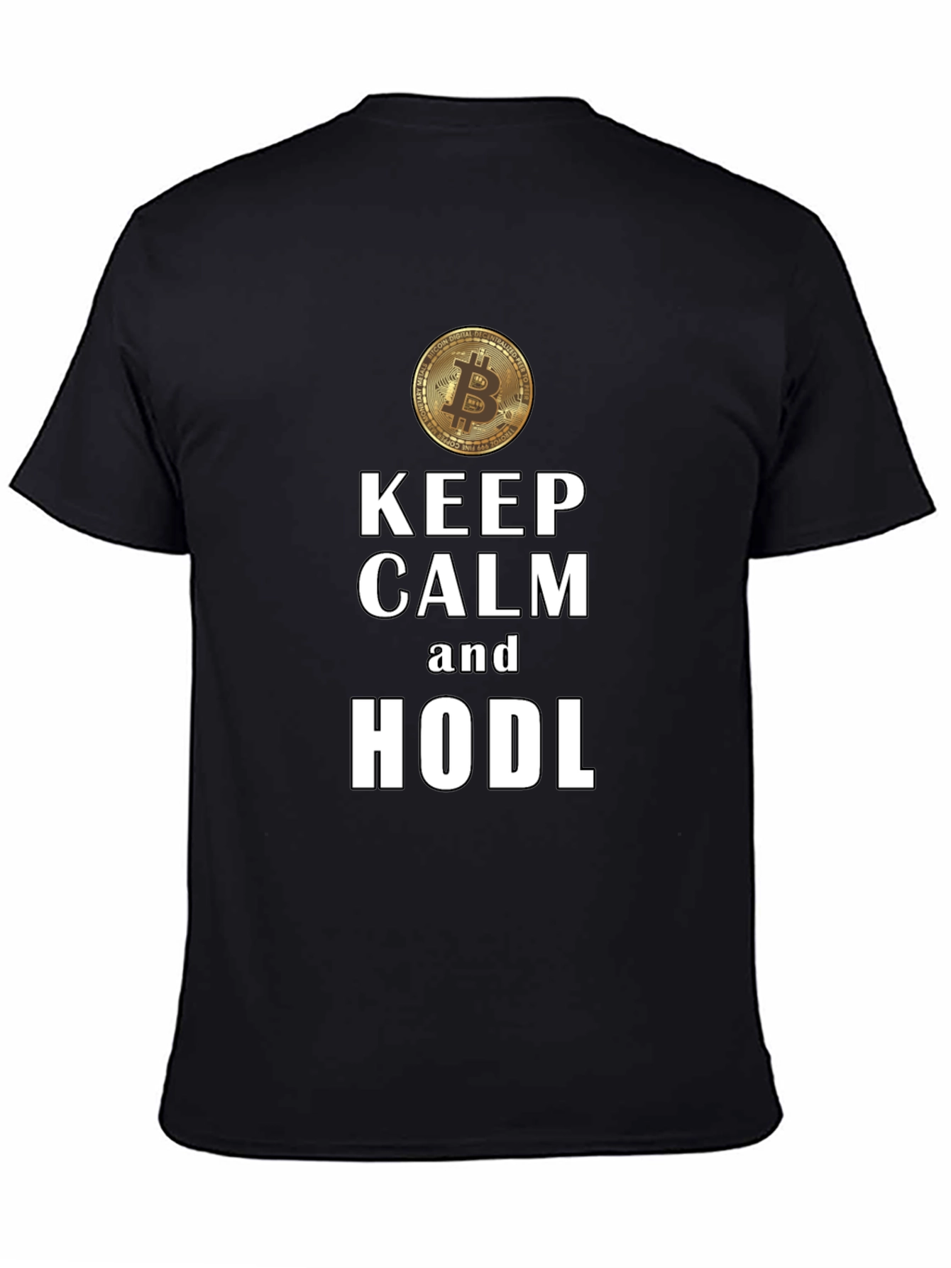 Keep Calm and HODL Bitcoin Crypto T-Shirt