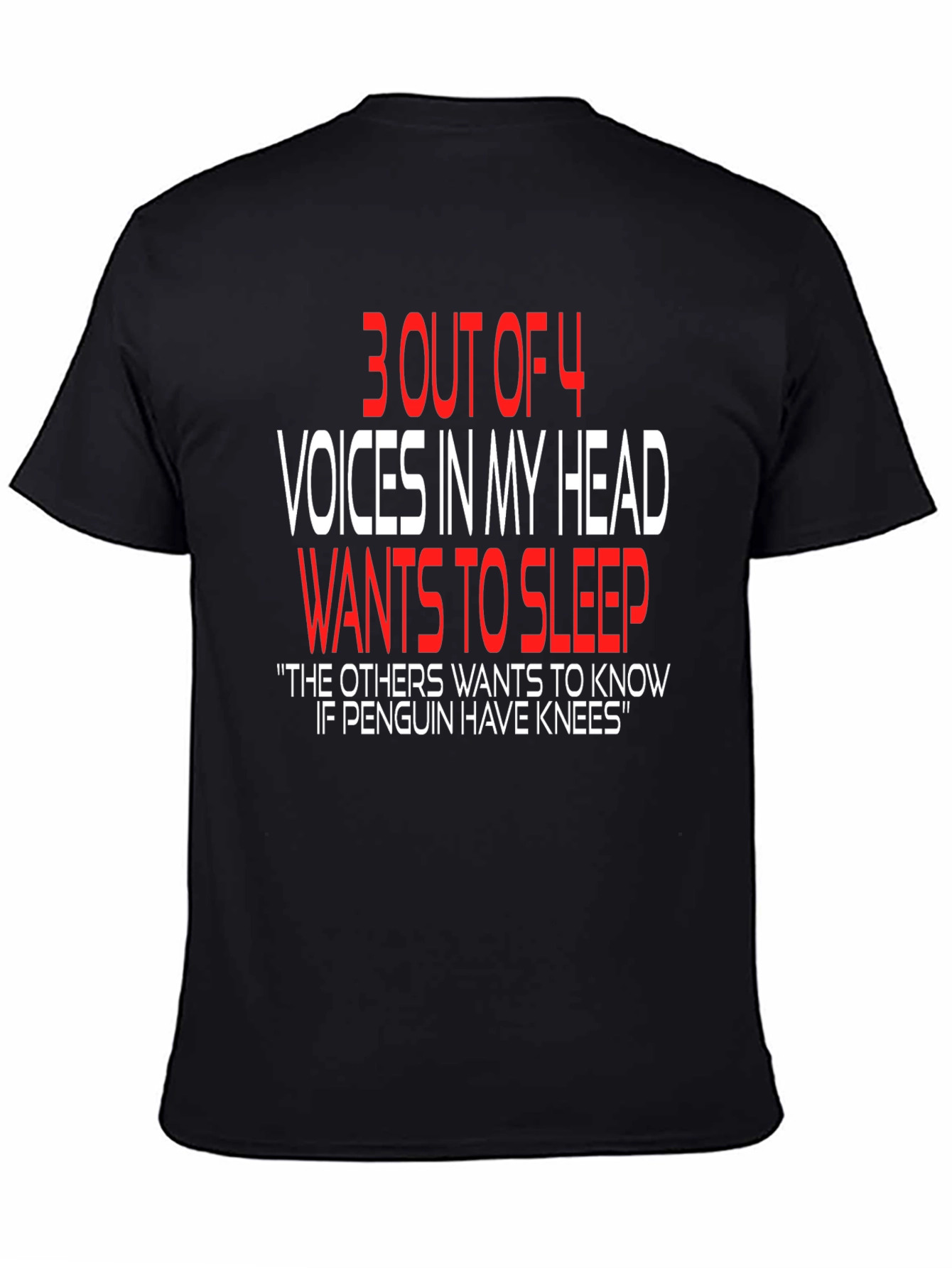 Funny Graphic T-Shirt: Voices In My Head