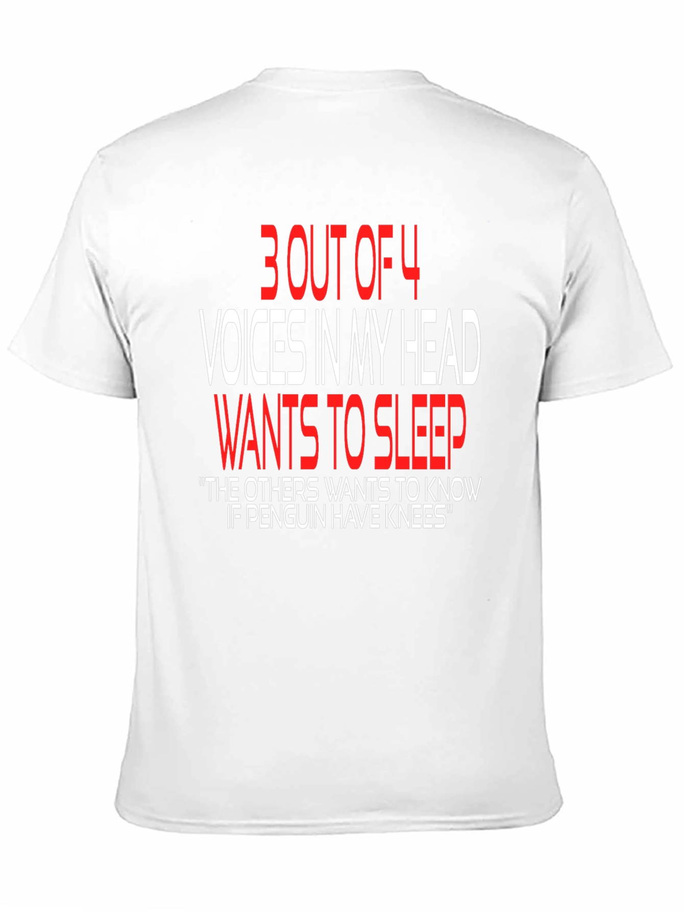 Funny Graphic T-Shirt: Voices In My Head