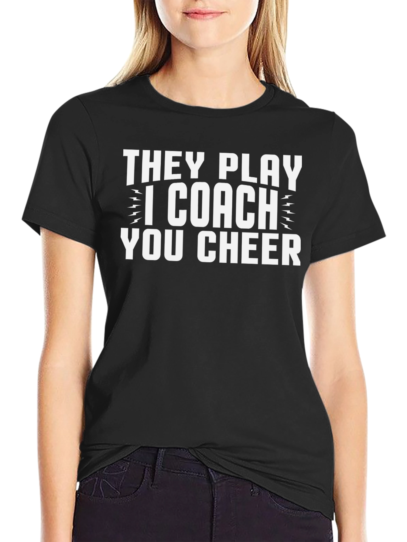 Coach Tee: They Play I Coach You Cheer!
