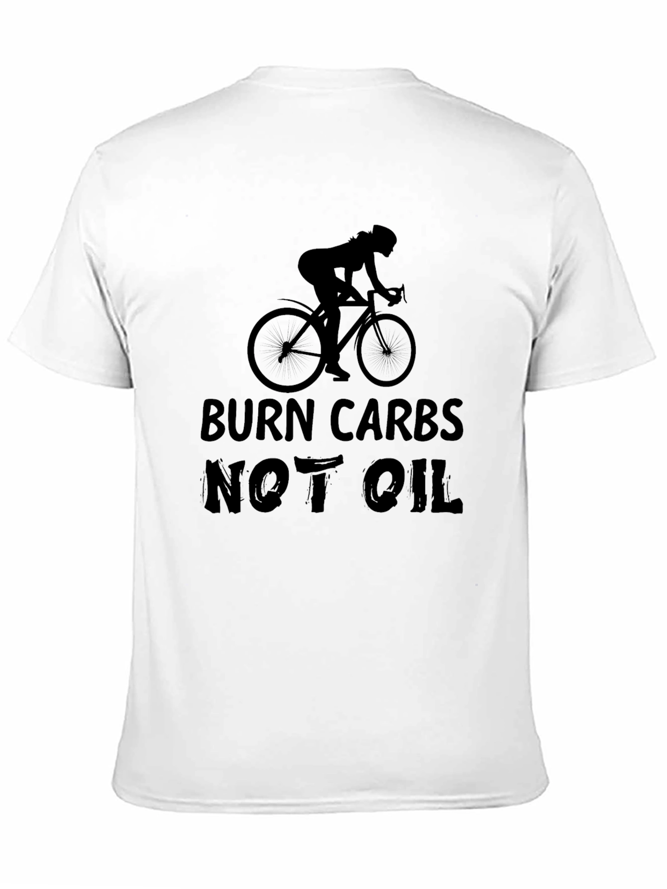 Burn Carbs Not Oil Cycling Graphic Tee