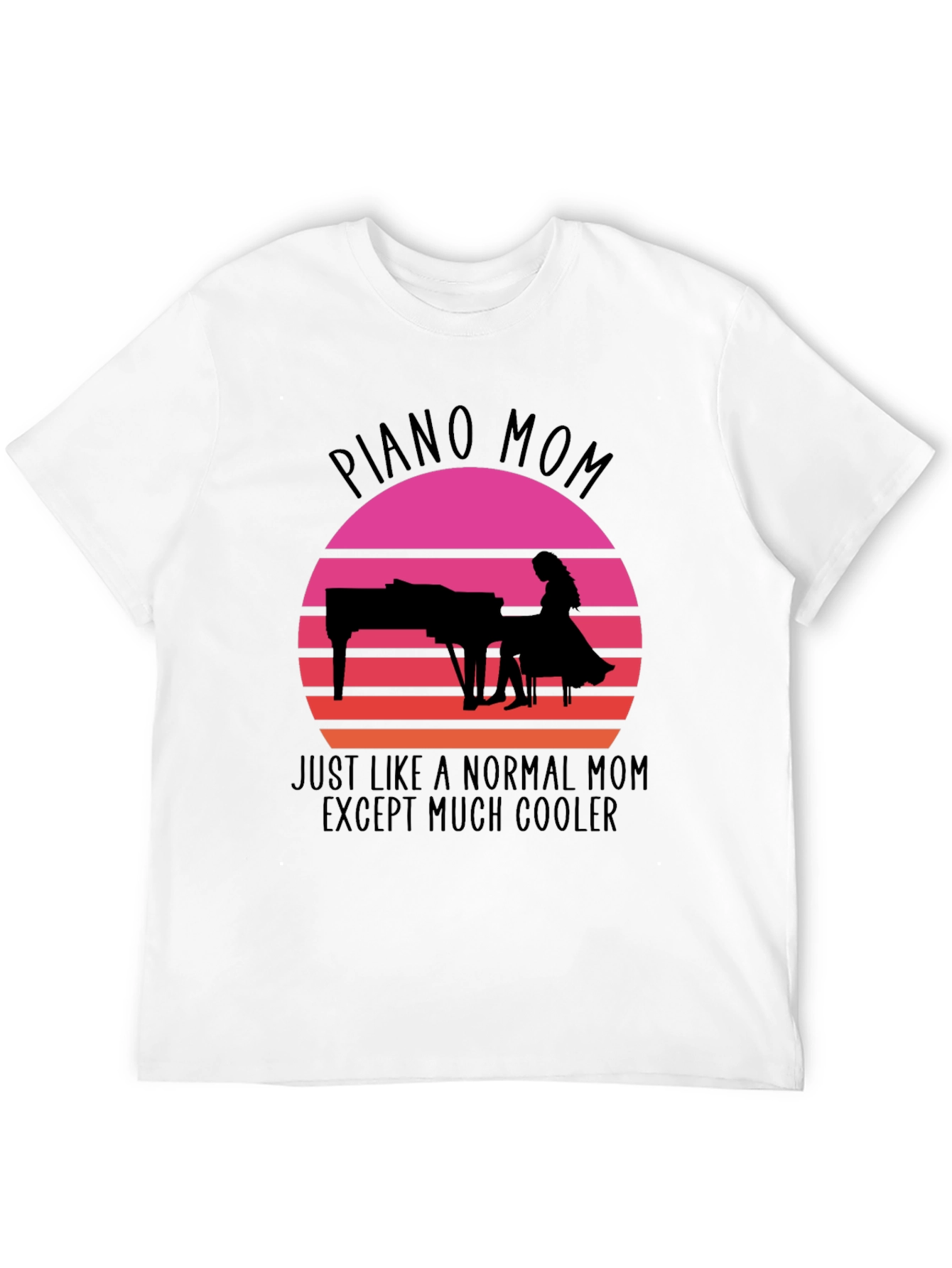 Piano Mom T-Shirt - Cool Music Lover Gift