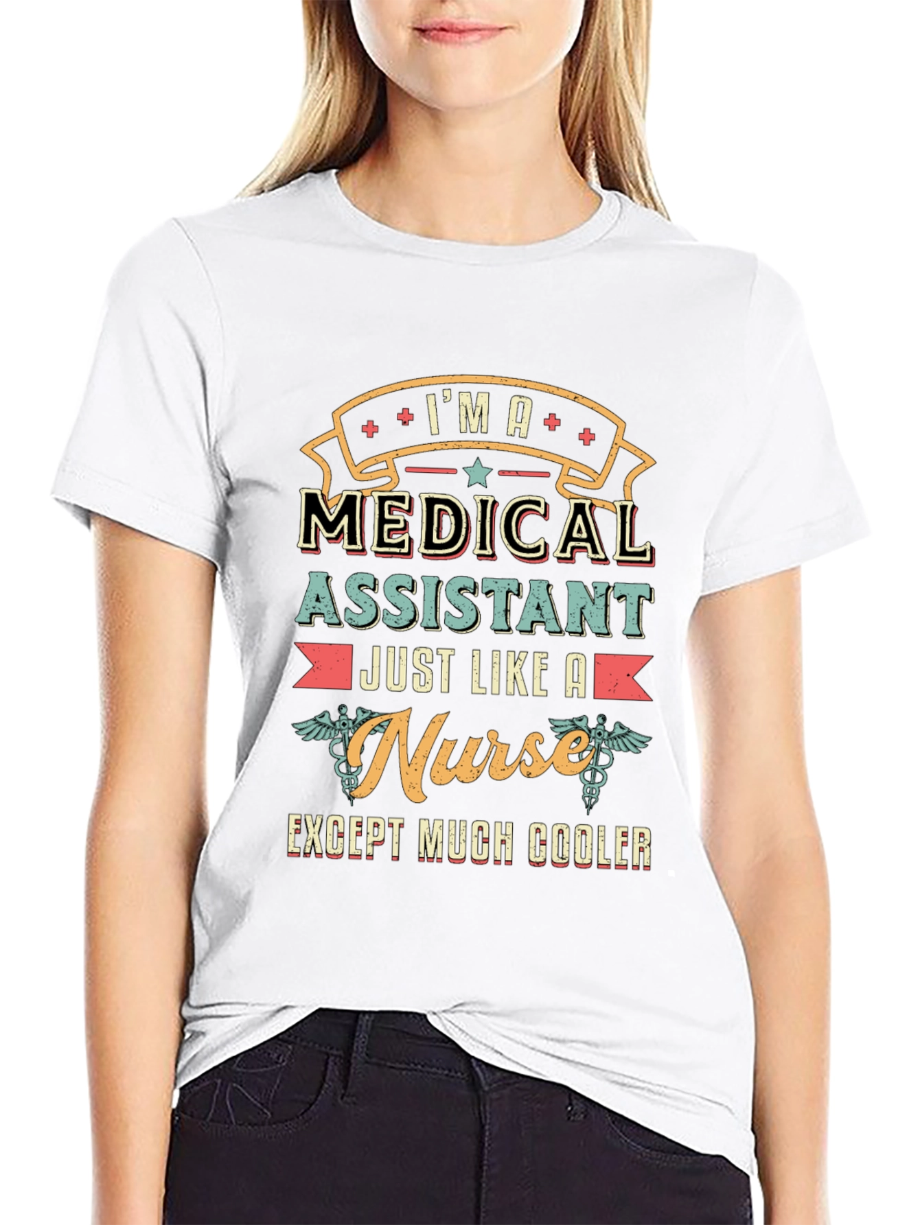 Medical Assistant T-Shirt - Except Much Cooler