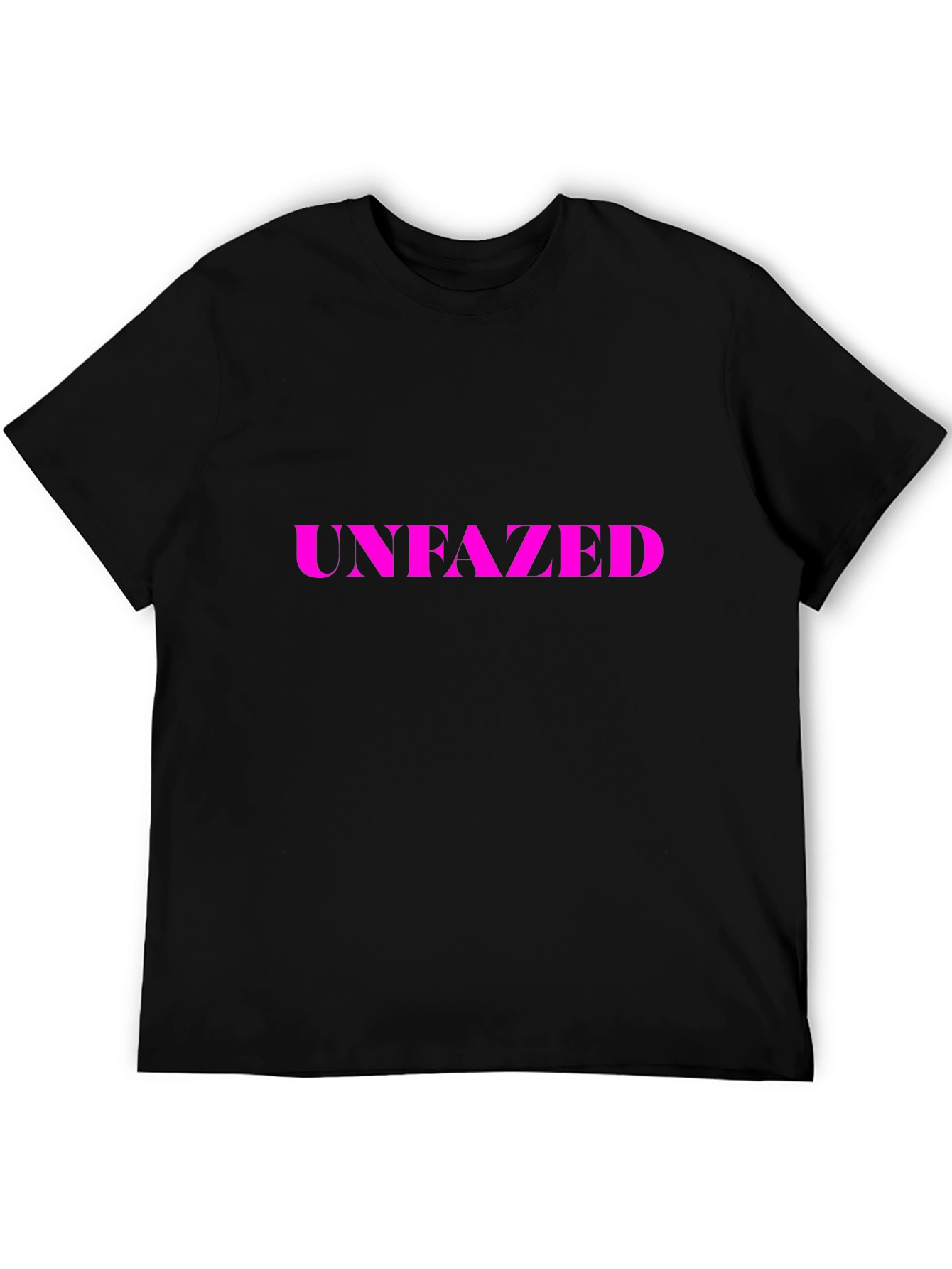Unfazed Graphic Tee - Bold Statement Shirt