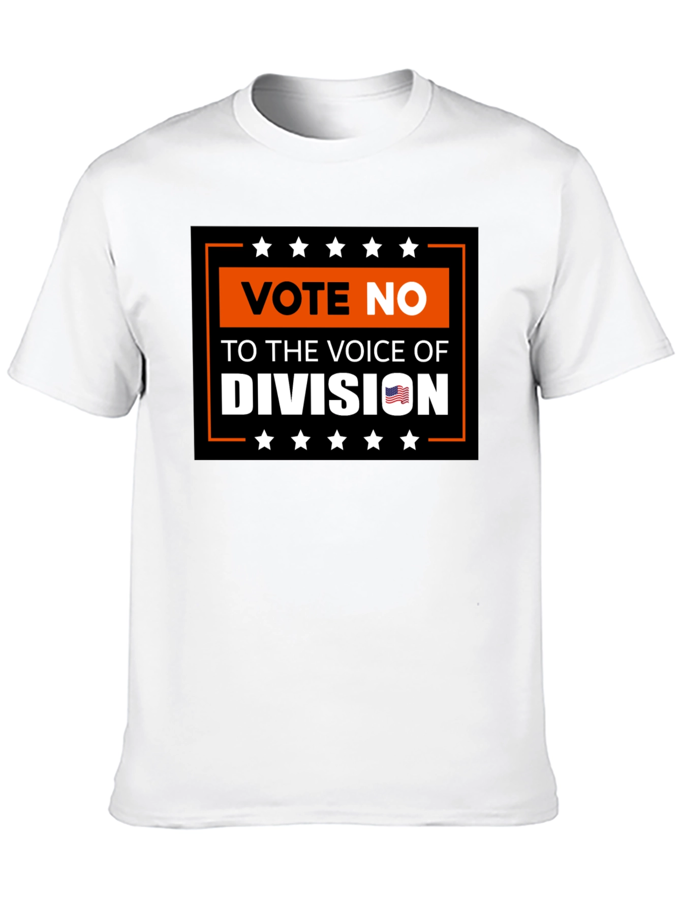 Vote No T-Shirt: Voice of Division