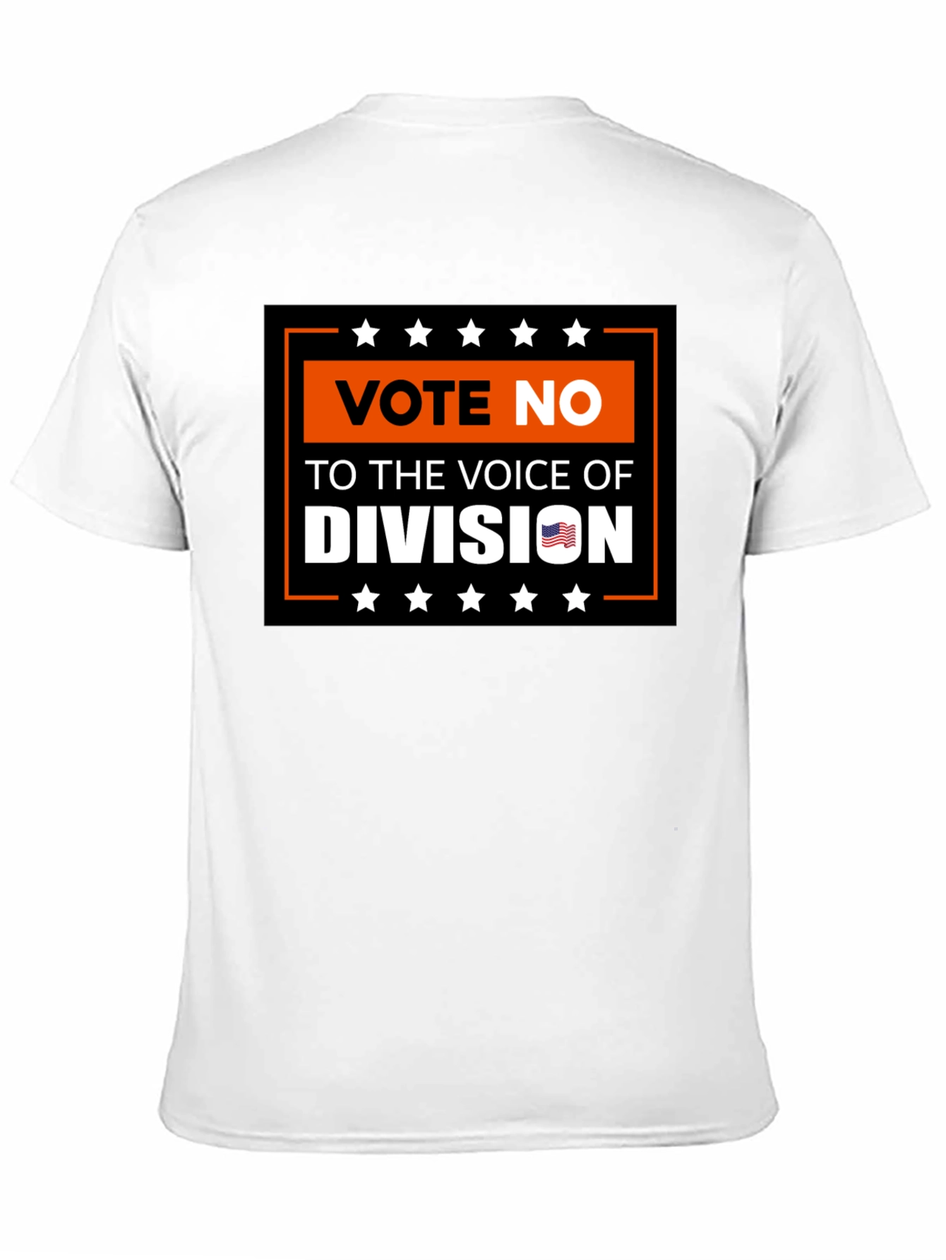 Vote No T-Shirt: Voice of Division