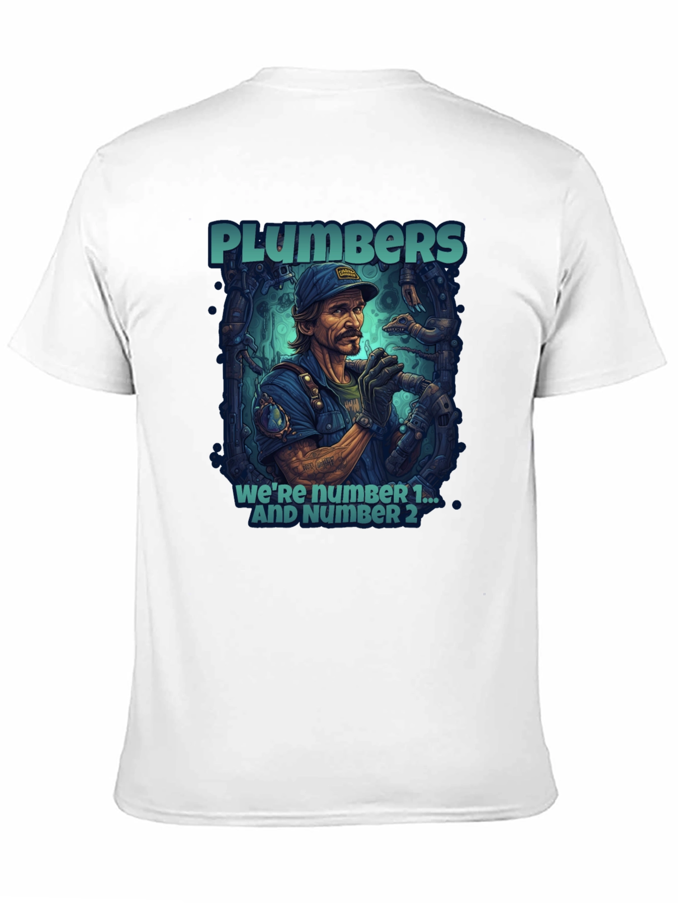 Plumbers Were Number 1 & 2 Black T-Shirt